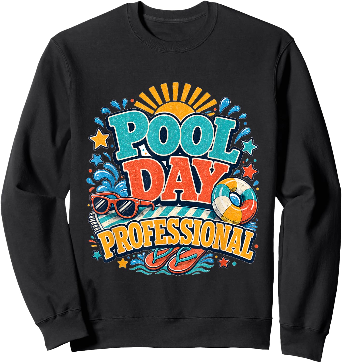 Pool Day Professional Summer Swim Class Vacation Celebration Sweatshirt - Sweatshirt | Black