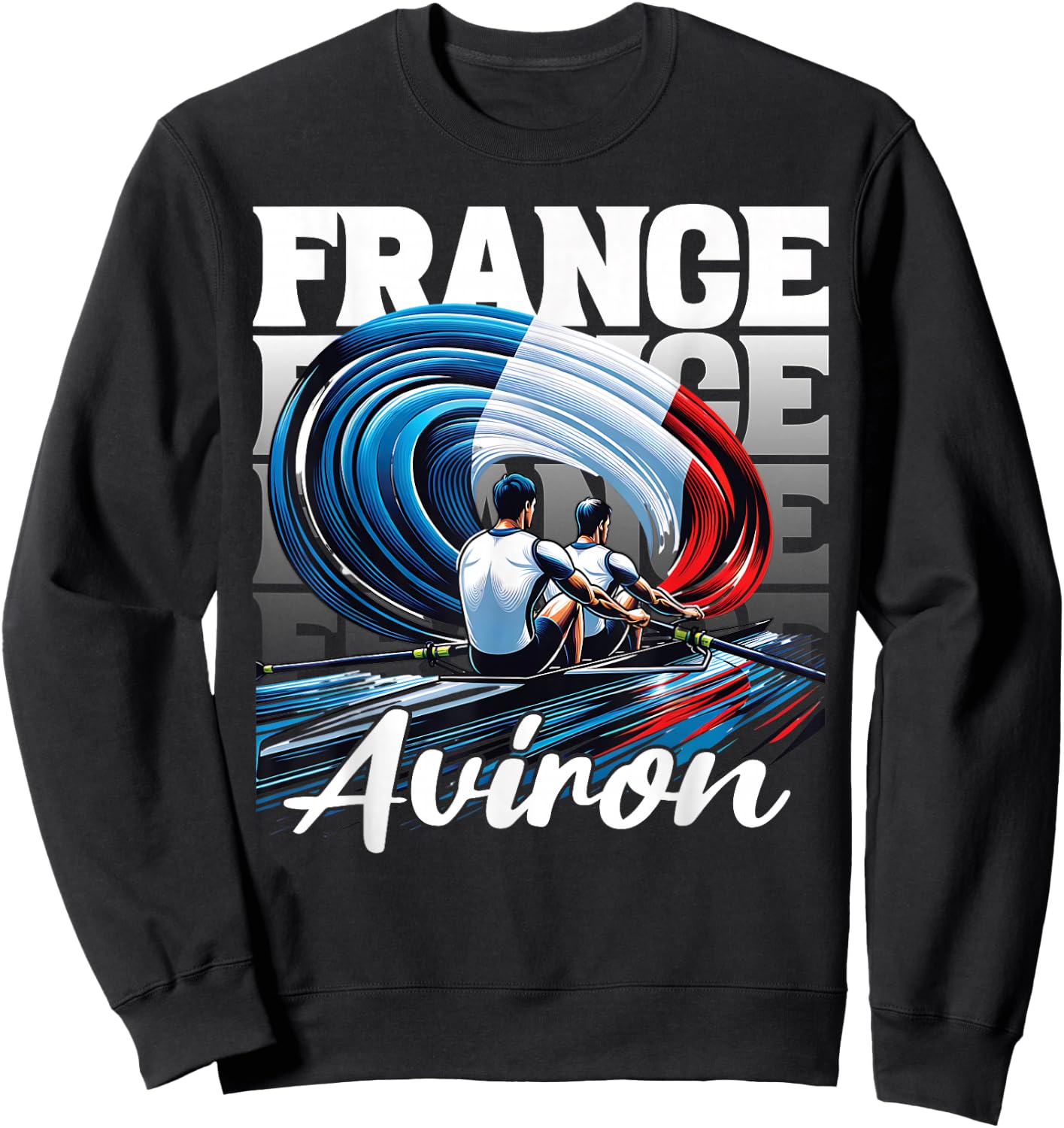 Rowing Supporter Sports Competition France Rowing , Blue, S Sweatshirt - Sweatshirt | Black