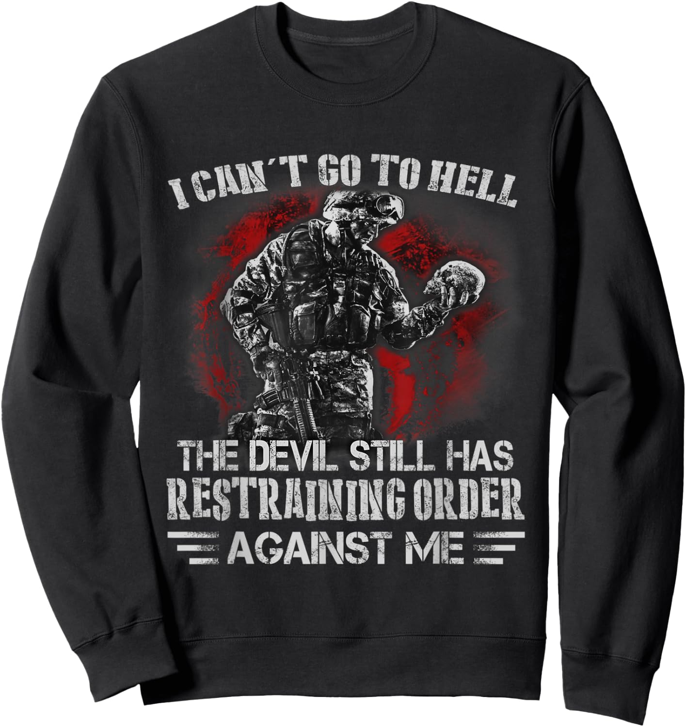 I can't go to the hell Sweatshirt - Sweatshirt | Black