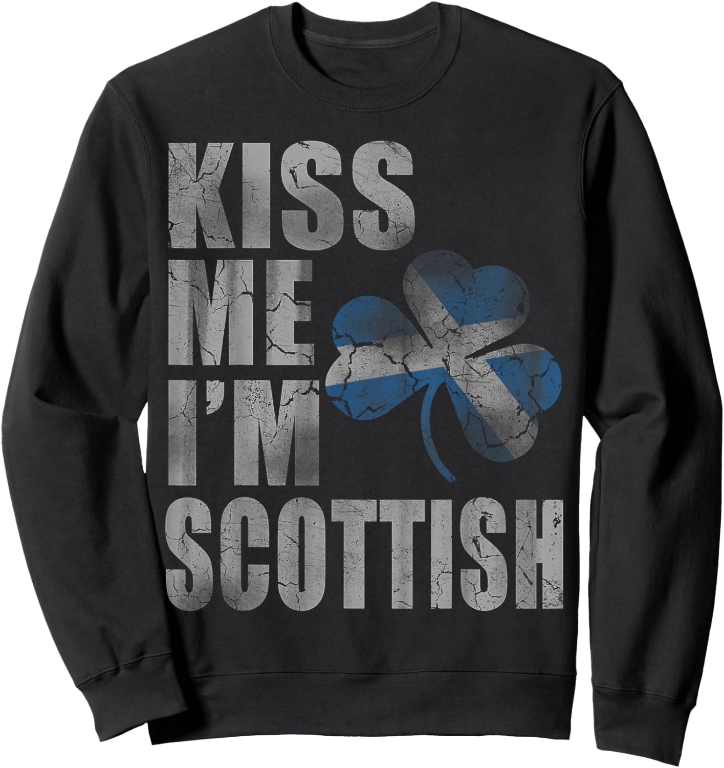 Kiss Me I'm Scottish Irish St Patrick's Day Men Women Kids Sweatshirt - Sweatshirt | Black