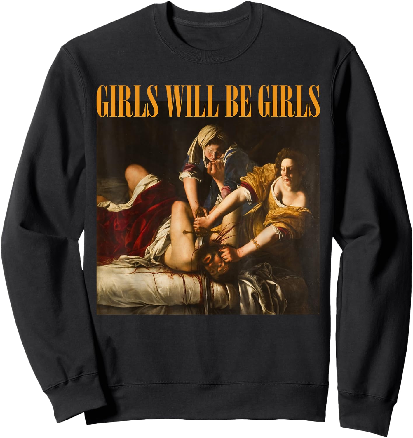 Feminism Girl Will Be Girls Christian Boss Girl Funny Sweatshirt - Sweatshirt | Black