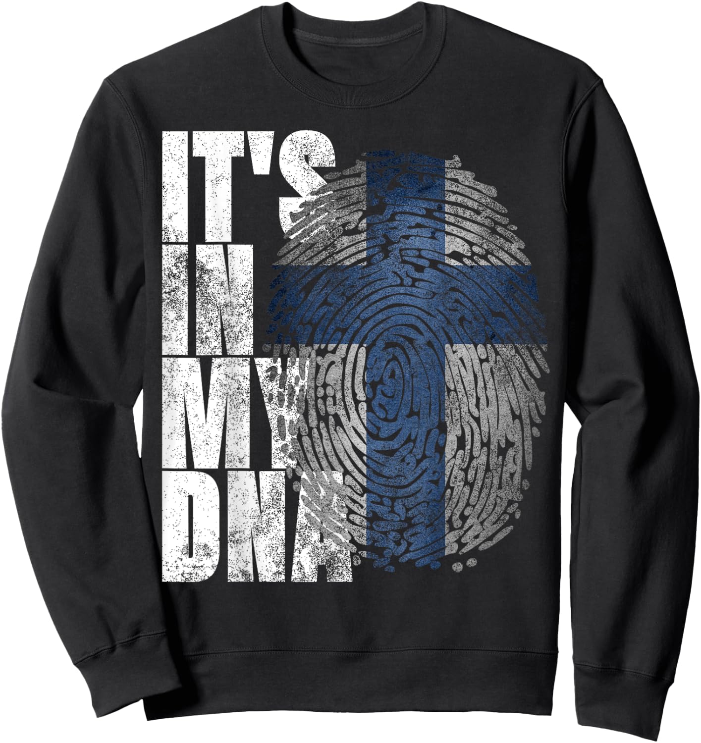 It's In My DNA Finnish Shirt Suomi Finland Flag Gifts Finn Sweatshirt - Sweatshirt | Black