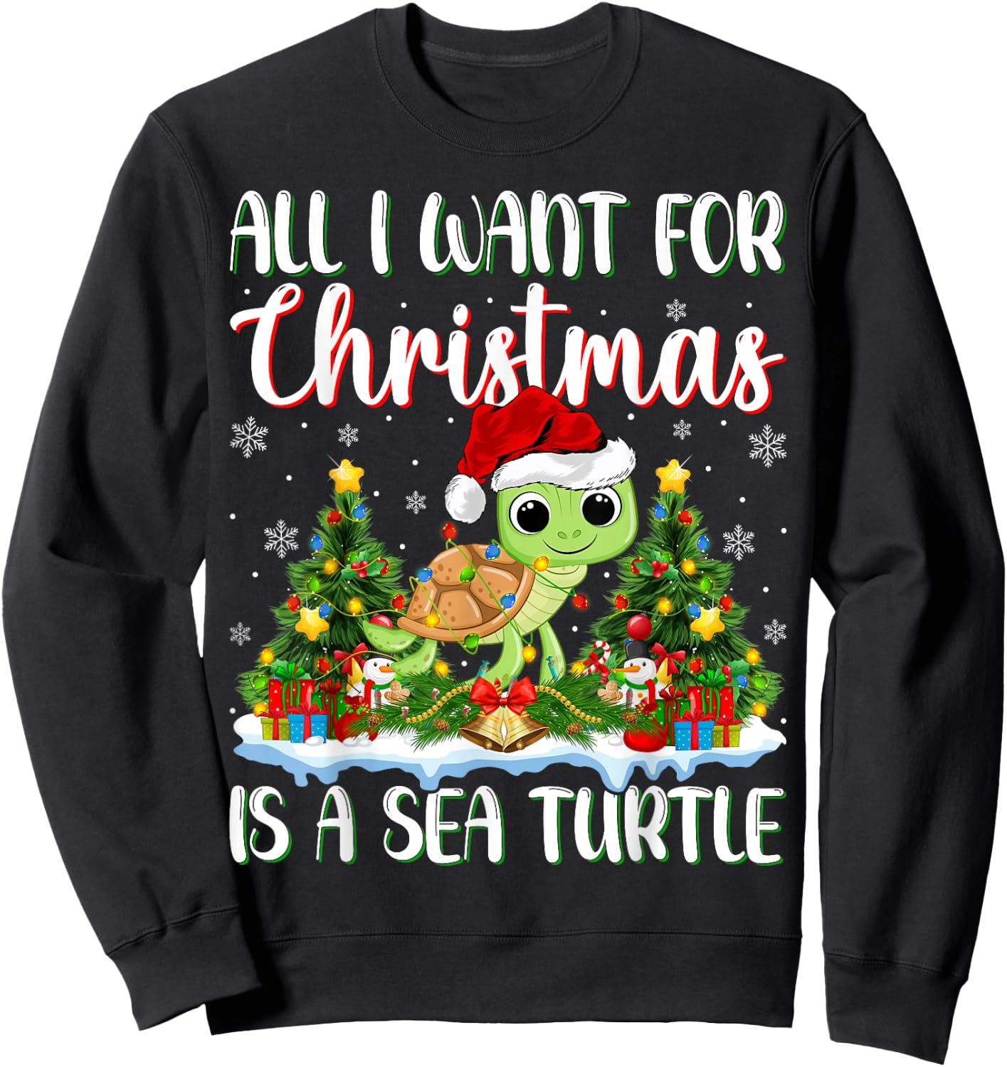 I Want For Christmas Is A Sea Turtle Xmas Tree Lights Sweatshirt - Sweatshirt | Black
