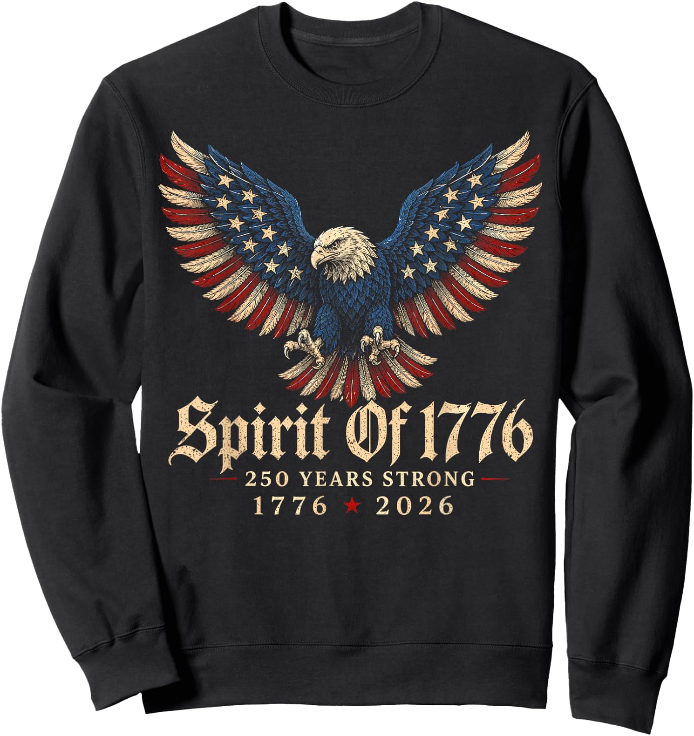 1776 2026 Patriotic Eagle American Freedom Anniversary Sweatshirt - Sweatshirt | Black