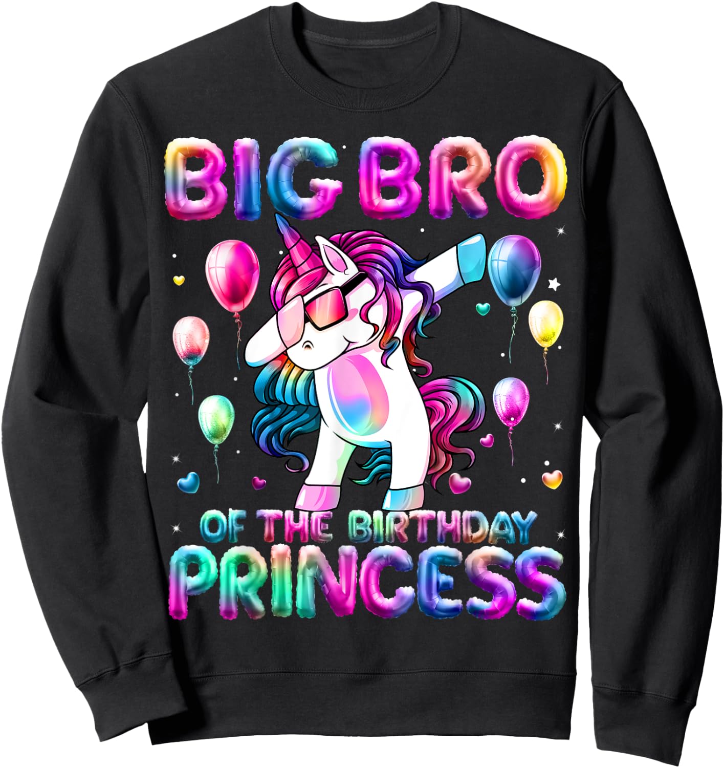Brother of the Birthday Princess Girl Dabbing Unicorn Bro Sweatshirt - Sweatshirt | Black