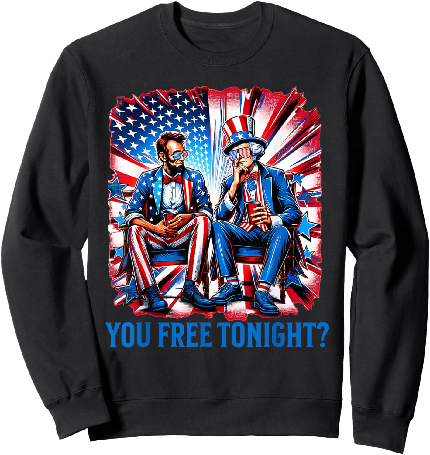 Free Lincoln Washington 4th Of July Patriotic American USA Sweatshirt - Sweatshirt | Black