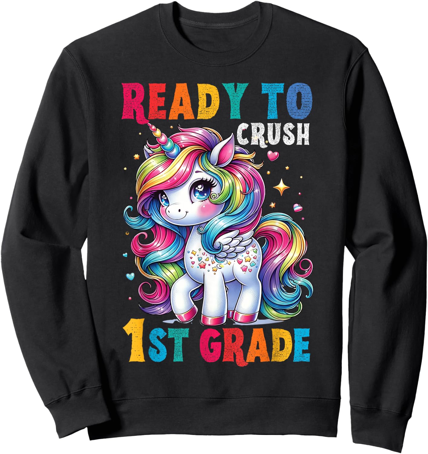 Student Unicorn Ready back to School crush 1st grade Girls Sweatshirt - Sweatshirt | Black