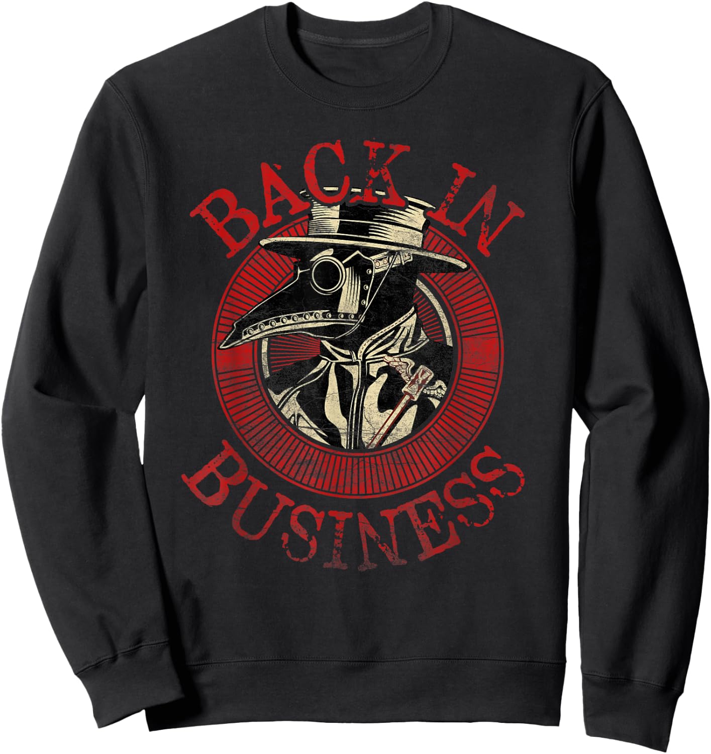 The Plague Doctor is back in Business - Plague Mask Sweatshirt - Sweatshirt | Black