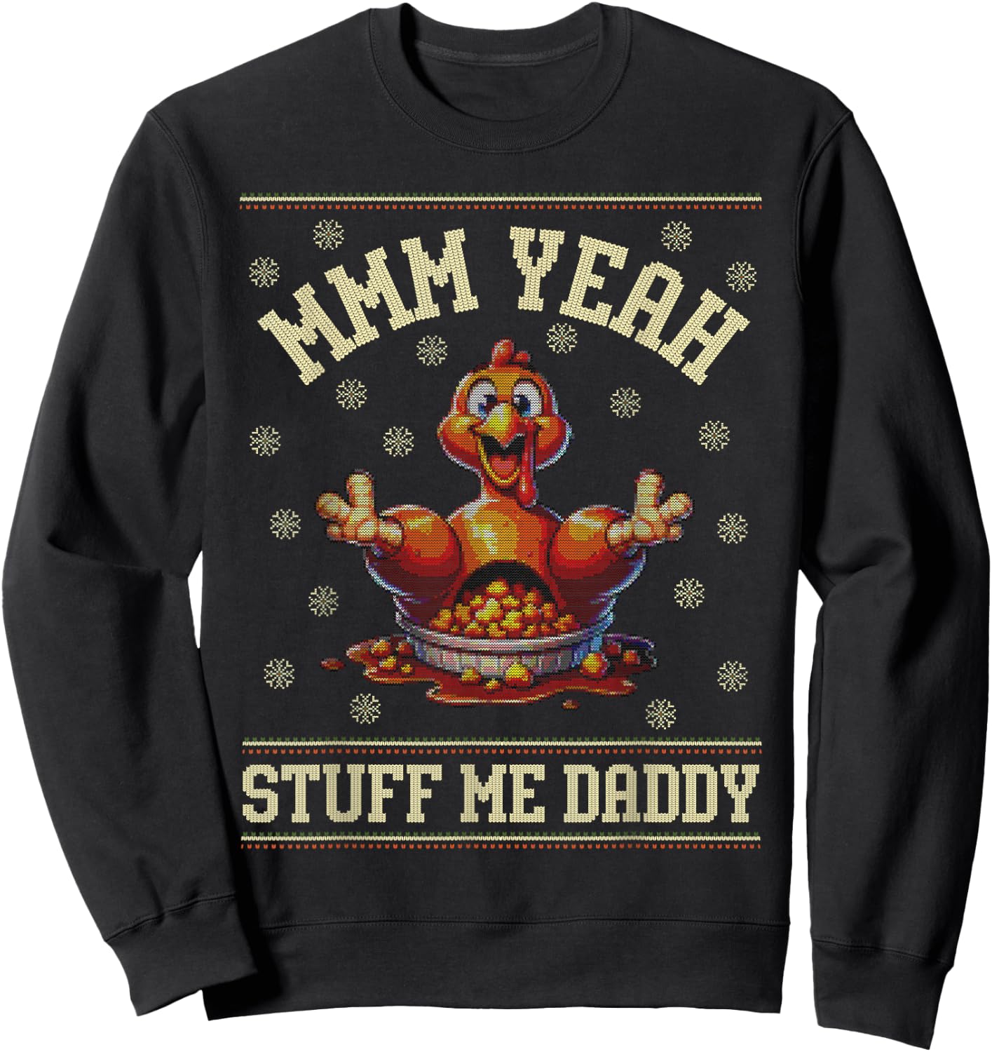 Ugly Thanksgiving Sweater Turkey Adult Humor Funny Men Women Sweatshirt - Sweatshirt | Black