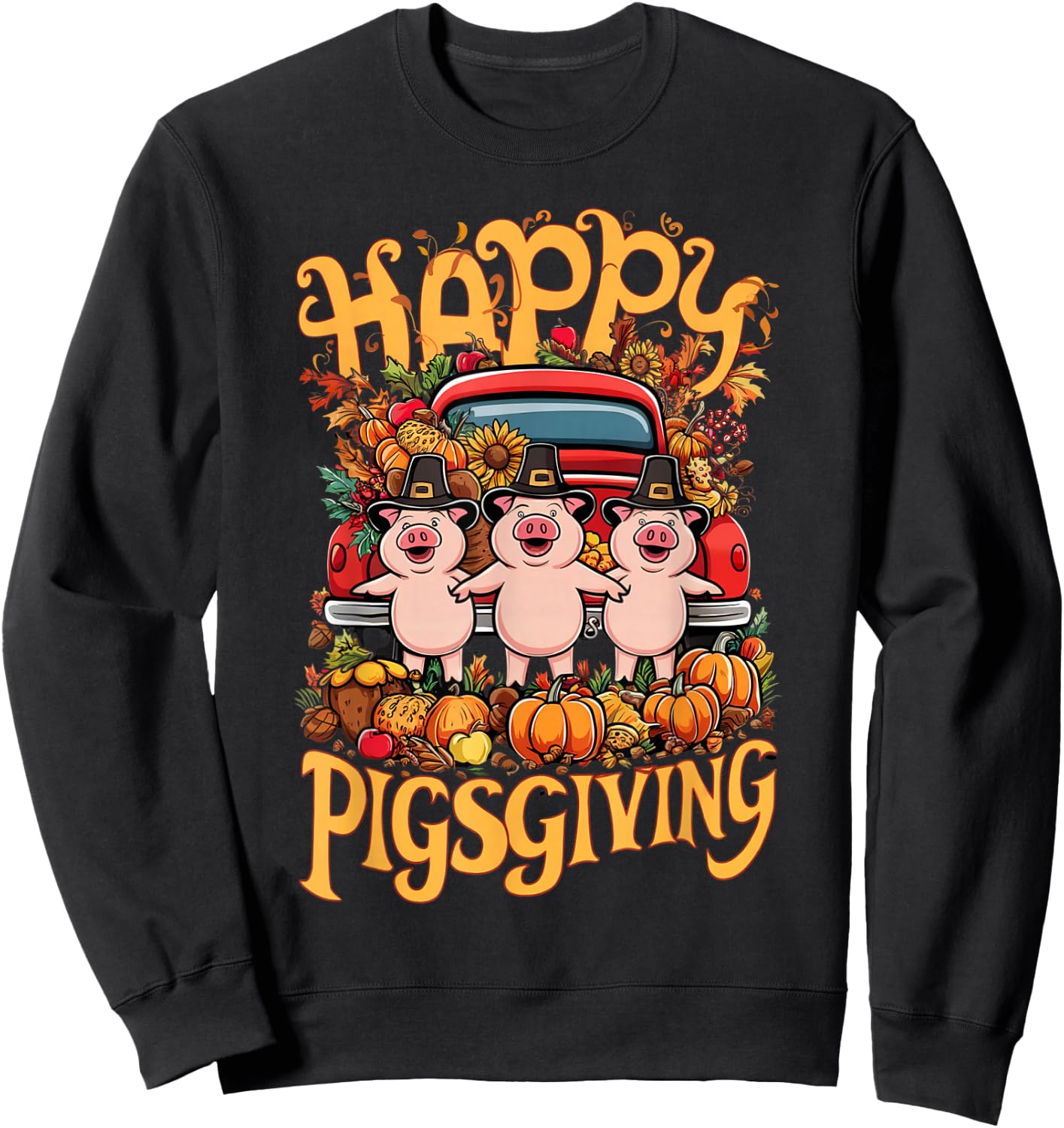Happy Pigsgiving Pigs Pumpkins Fall Thanksgiving Sweatshirt - Sweatshirt | Black