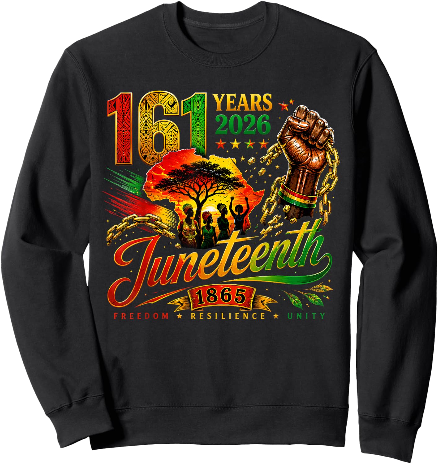 Juneteenth Freedom Resilience Unity 2026 Sweatshirt - Sweatshirt | Black