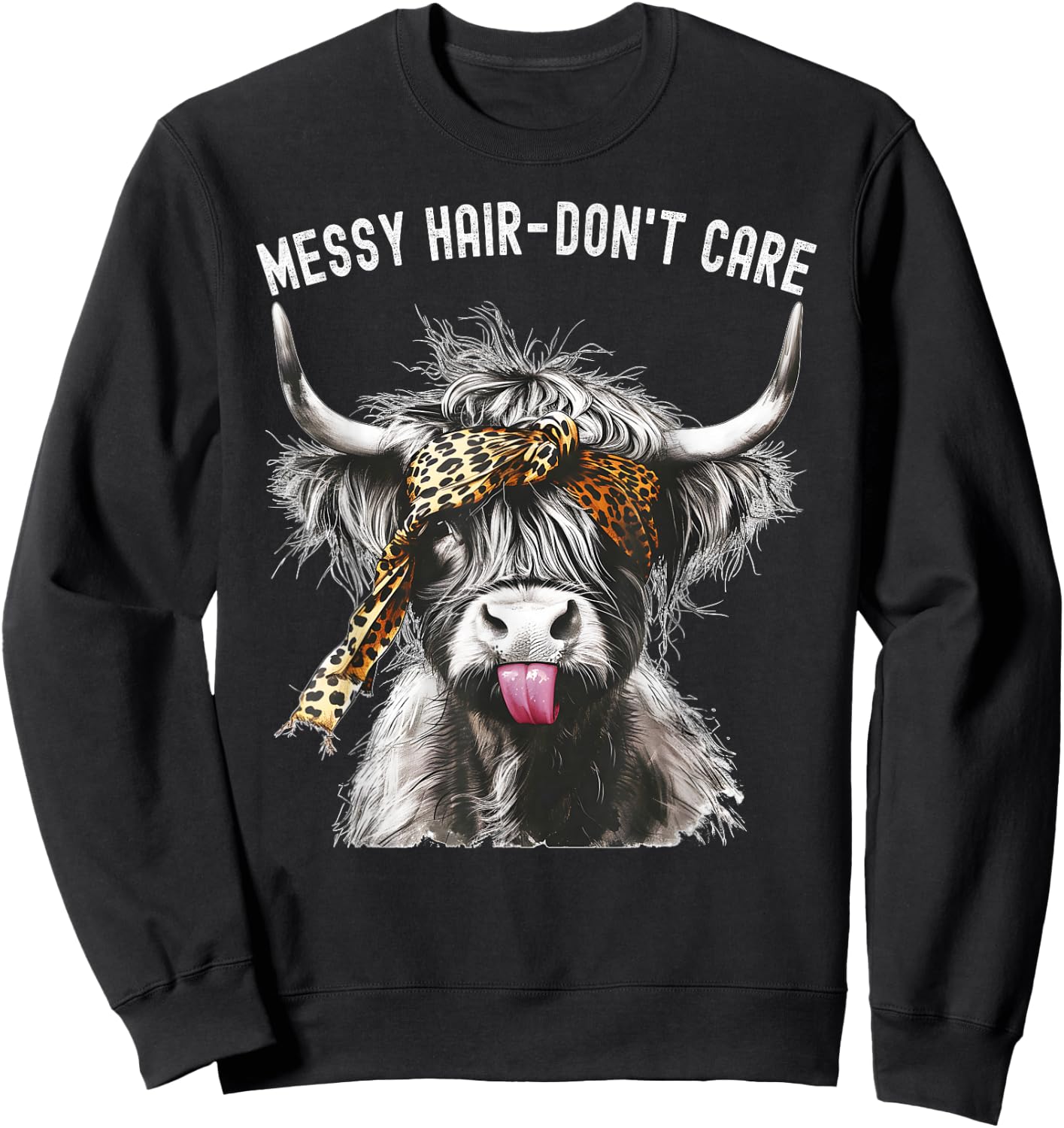 Highland Cow Leopard Print Messy Hair Don't Care Western Sweatshirt - Sweatshirt | Black
