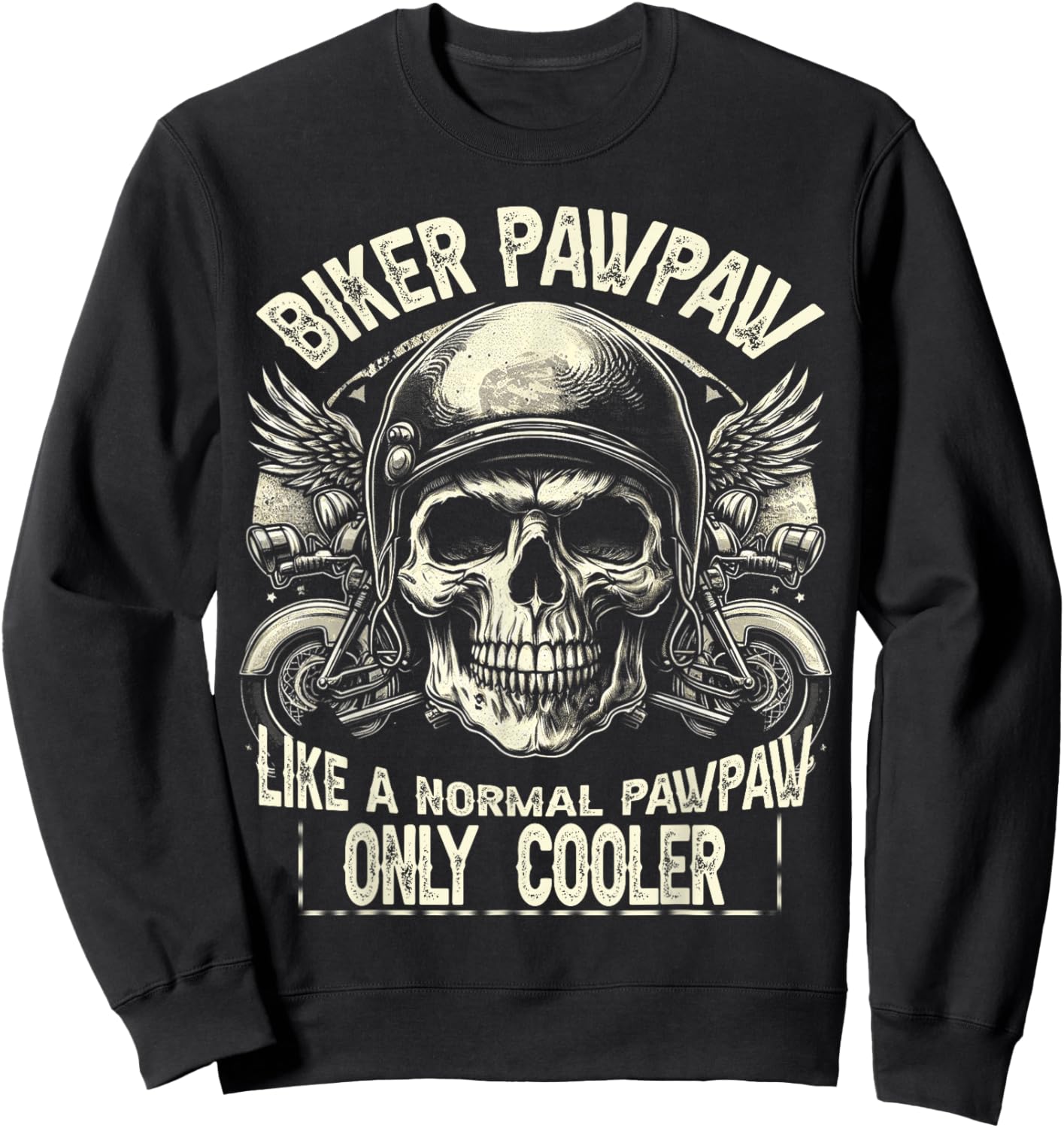 Biker pawpaw motorcycle lovers dad father's day Sweatshirt - Sweatshirt | Black