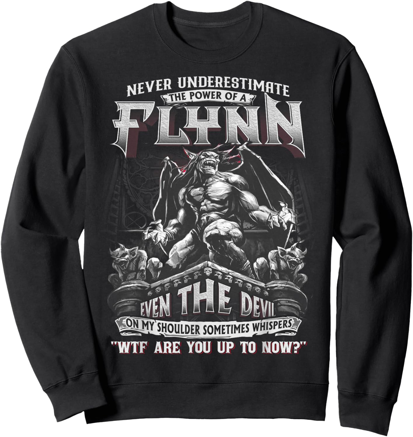 Flynn - Never Underestimate The Power Of A Flynn Sweatshirt - Sweatshirt | Black