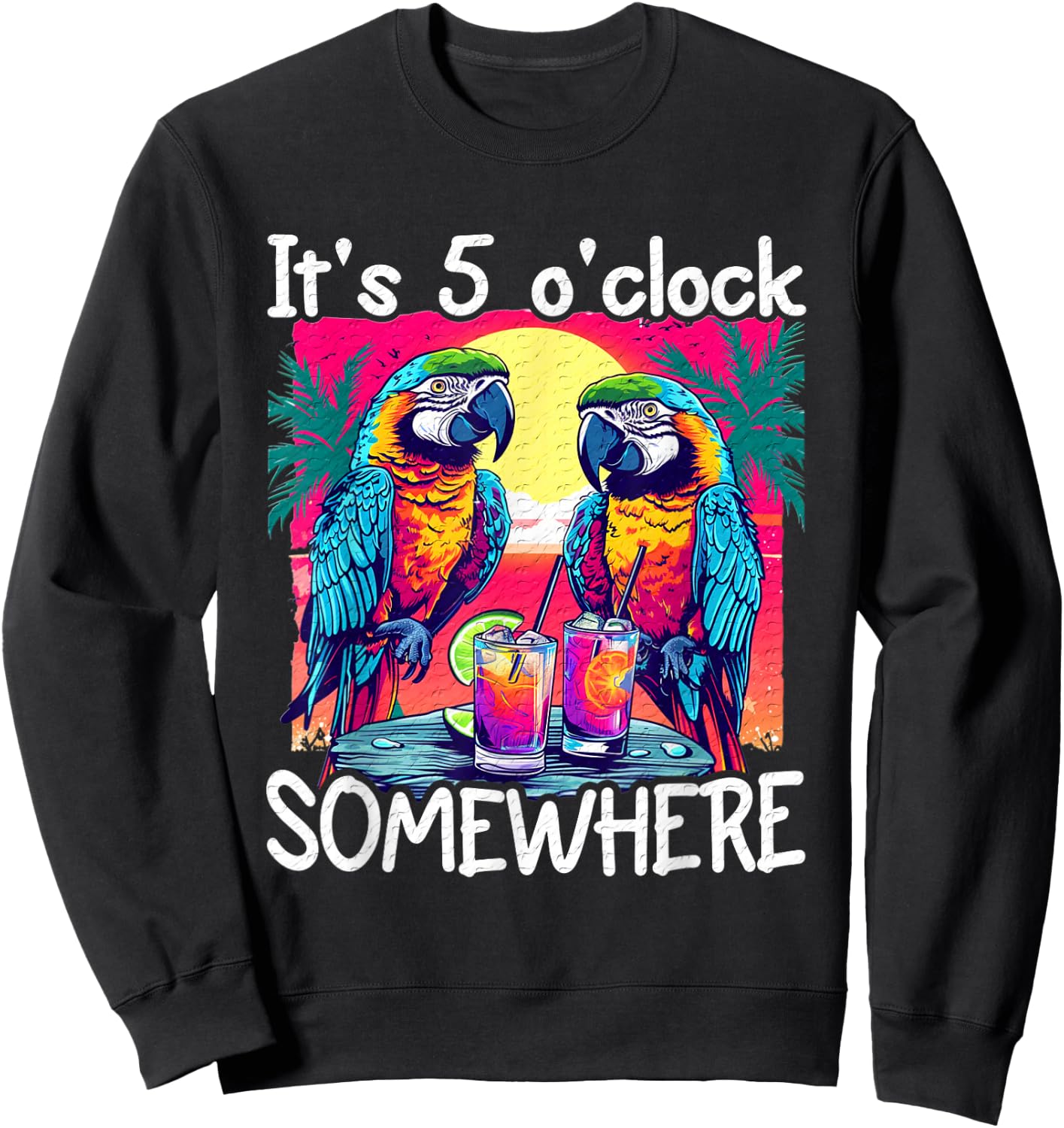 Funn It's 5 o'clock somewhere - 5 oclock somewhere Sweatshirt - Sweatshirt | Black