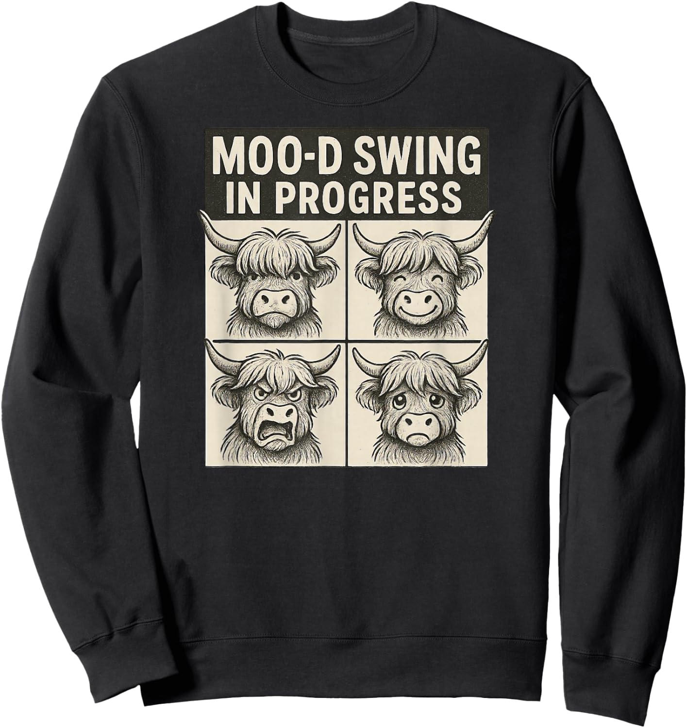 Moo-d Swing in Progress Funny Cow Pun Sweatshirt - Sweatshirt | Black