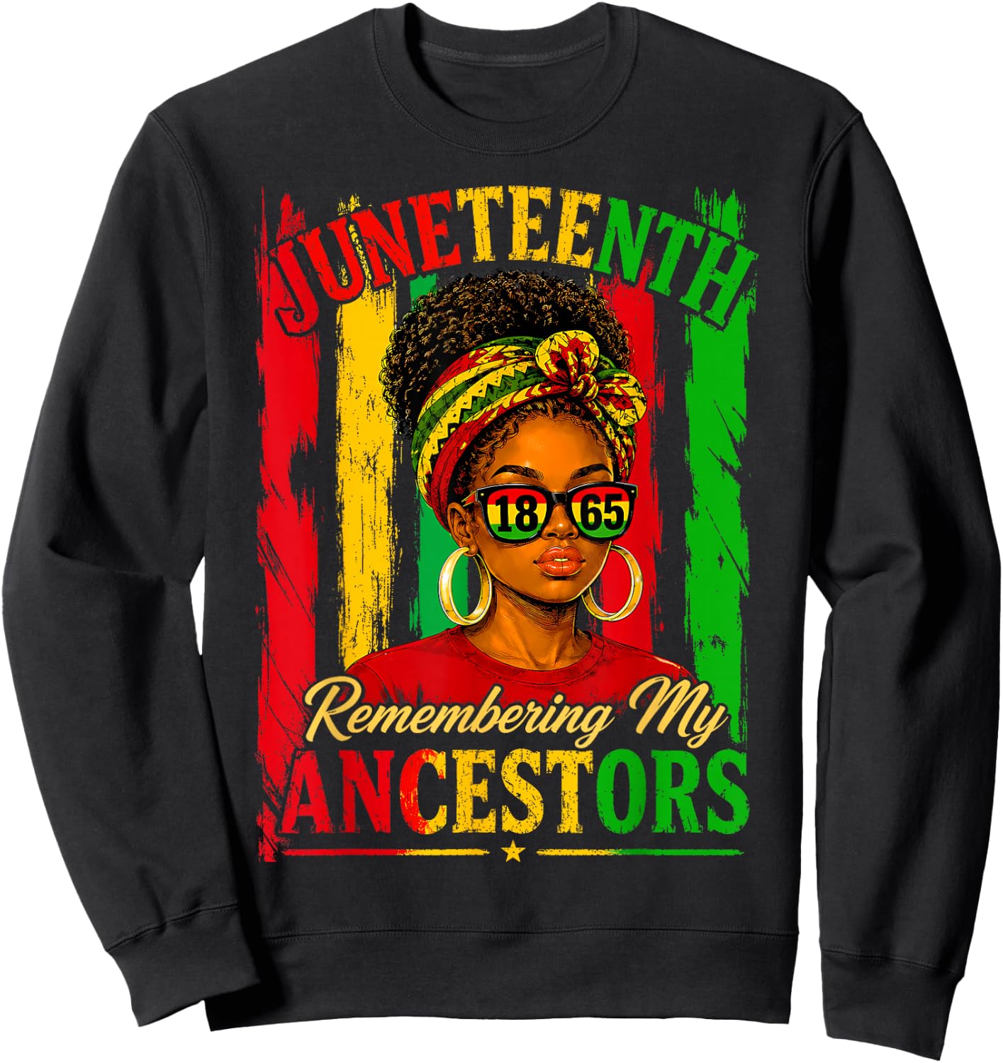 Juneteenth Remembering My Ancestors Black Women Juneteenth Sweatshirt - Sweatshirt | Black