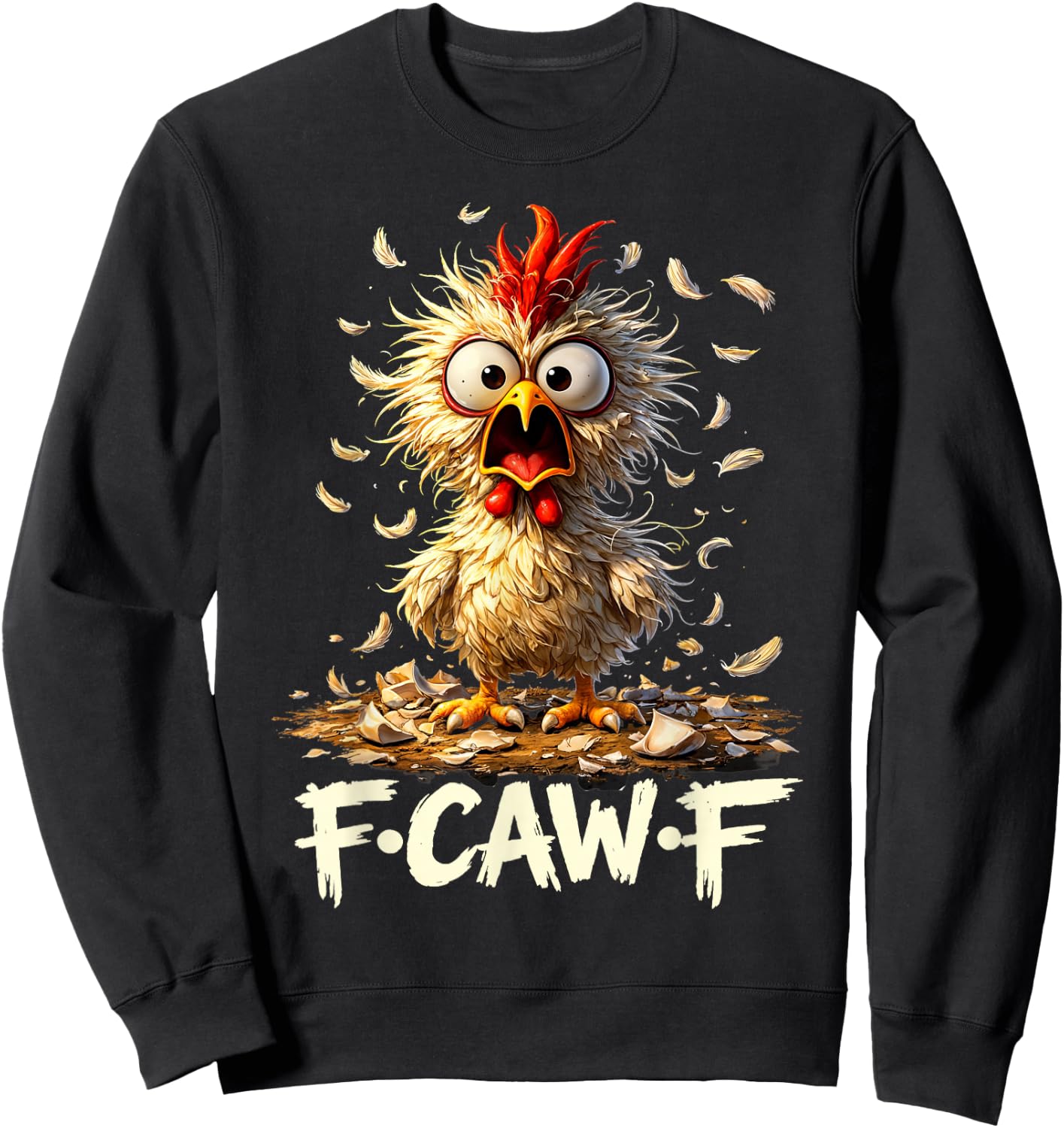 F-Caw-F Humor für Erwachsene, Motiv: Hahn Sweatshirt - Sweatshirt | Black