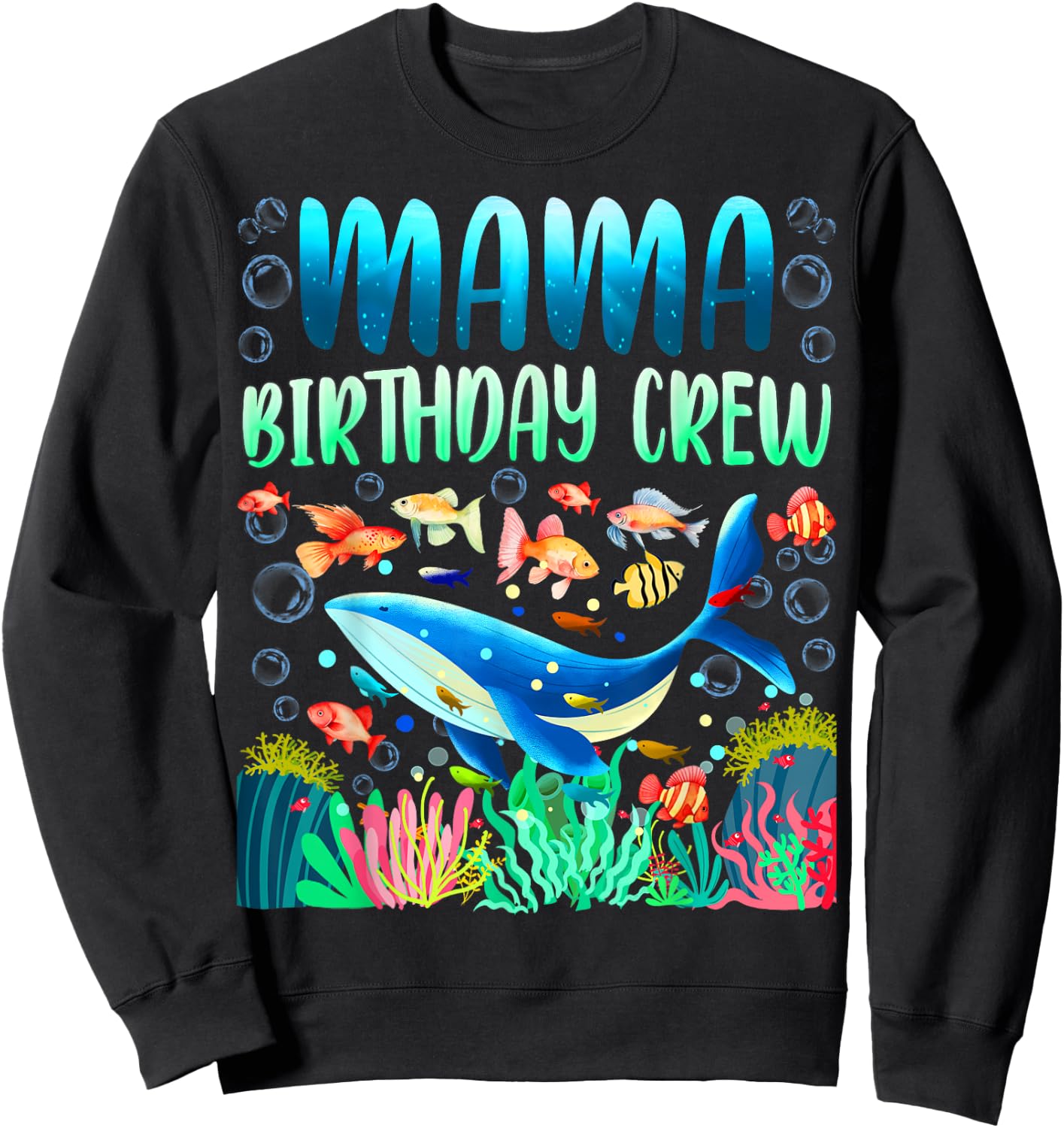 Mama Of The Birthday Boy Sea Fish Ocean Animals Aquarium Sweatshirt - Sweatshirt | Black