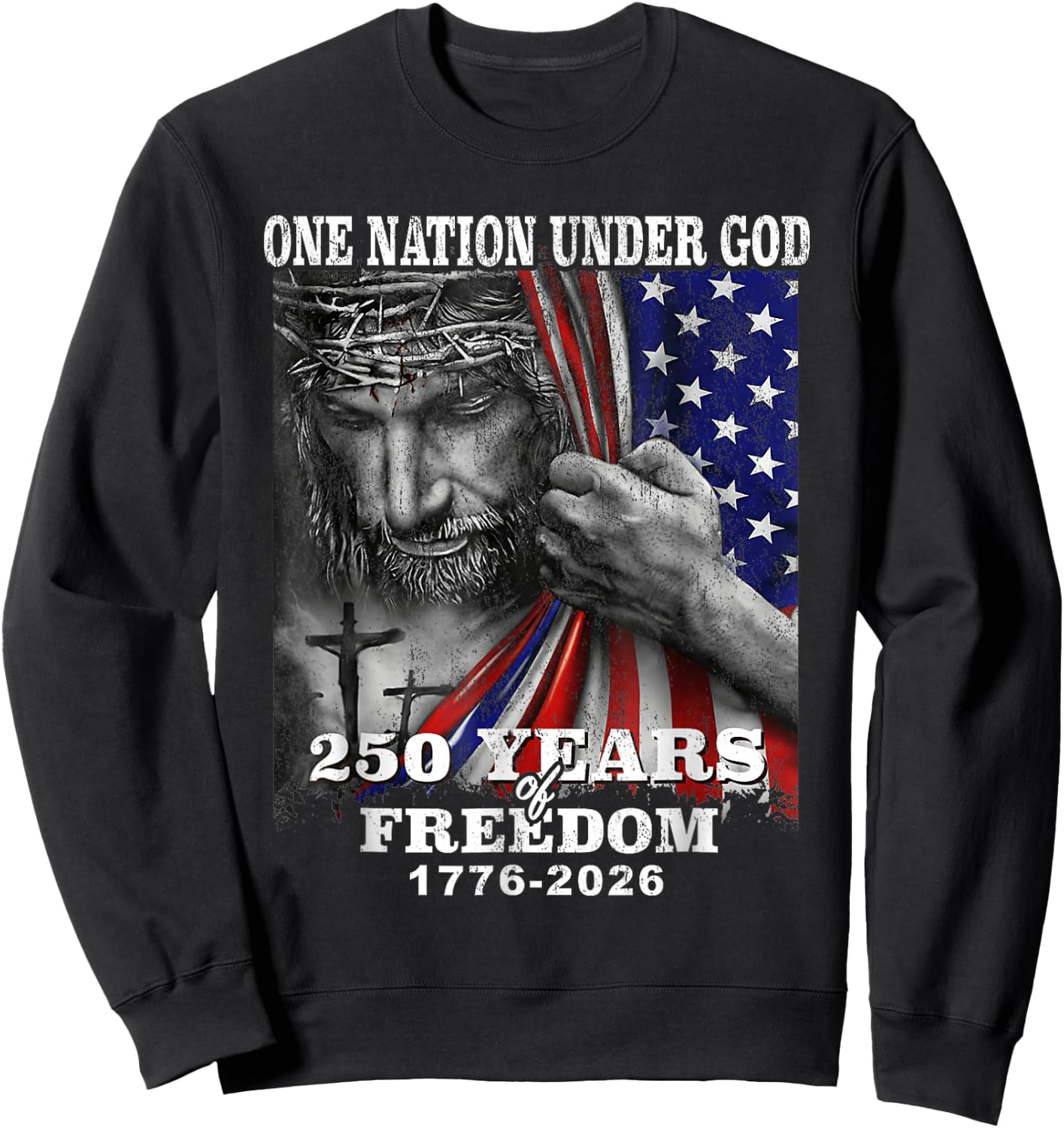 250 Years Freedom 1776 2026 250th 4th July Independence Day Sweatshirt - Sweatshirt | Black