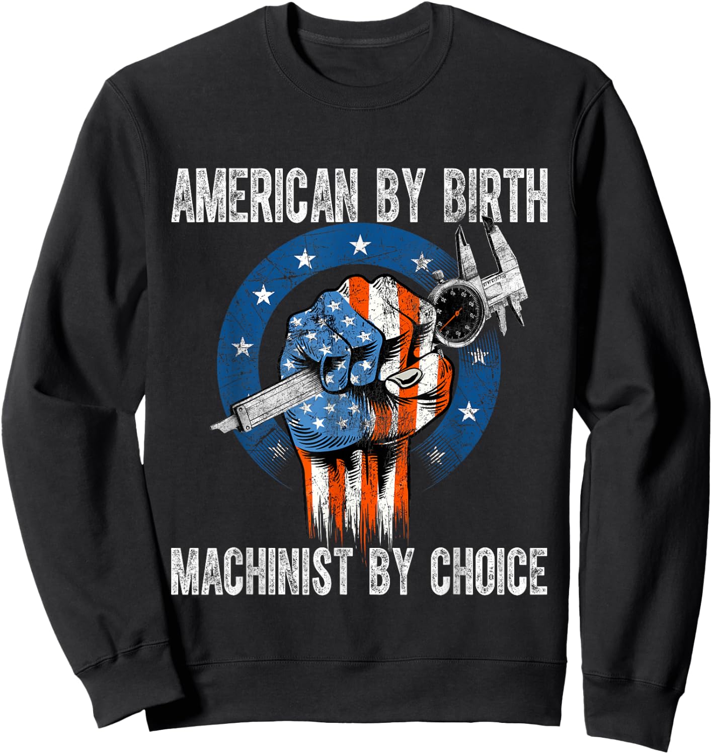 Machinist by Choice - American USA Flag CNC Machine Operator Sweatshirt - Sweatshirt | Black