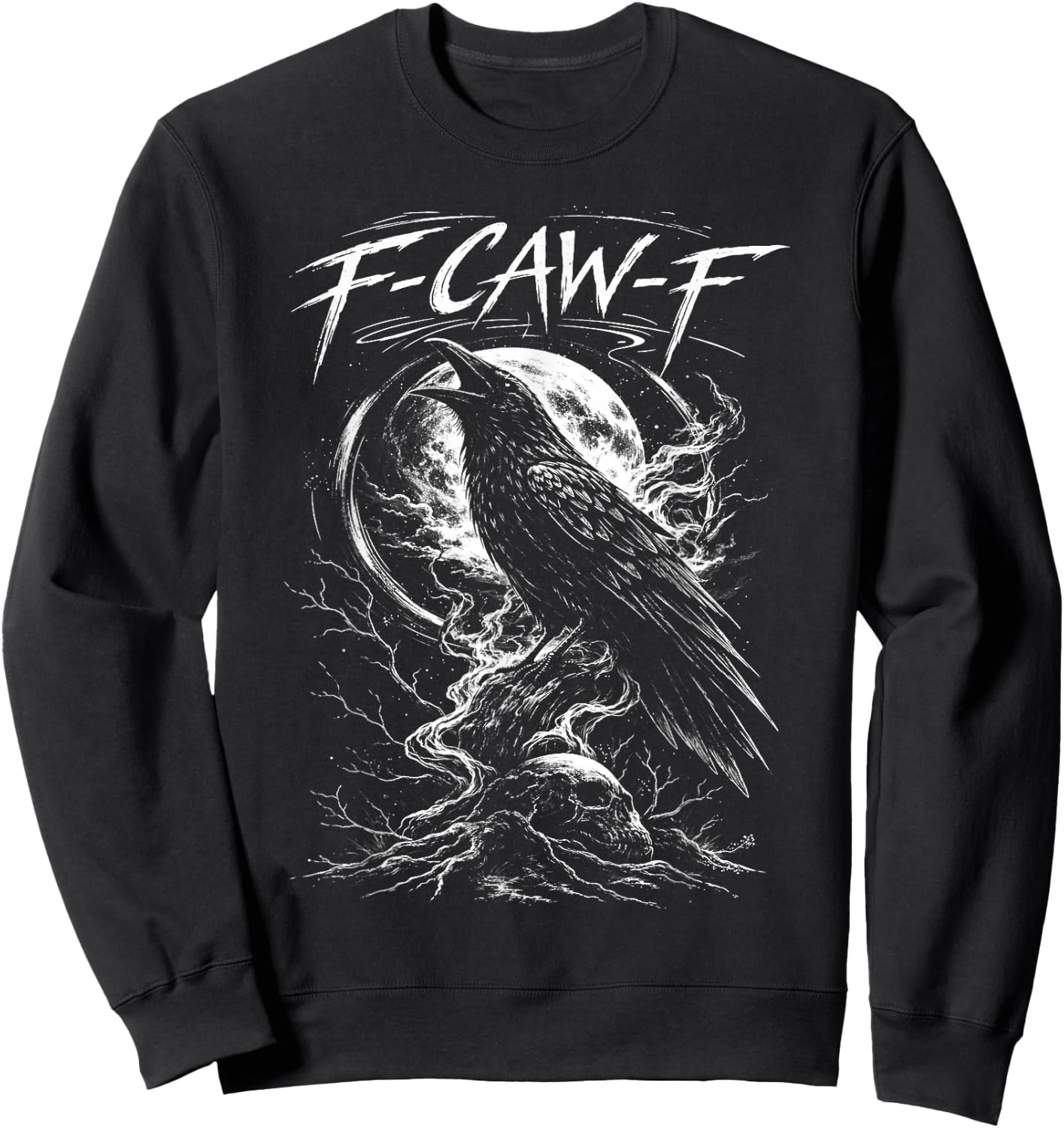 F-Caw-F Black Crow Raven F Caw F Gothic Bird Lover Humor Sweatshirt - Sweatshirt | Black