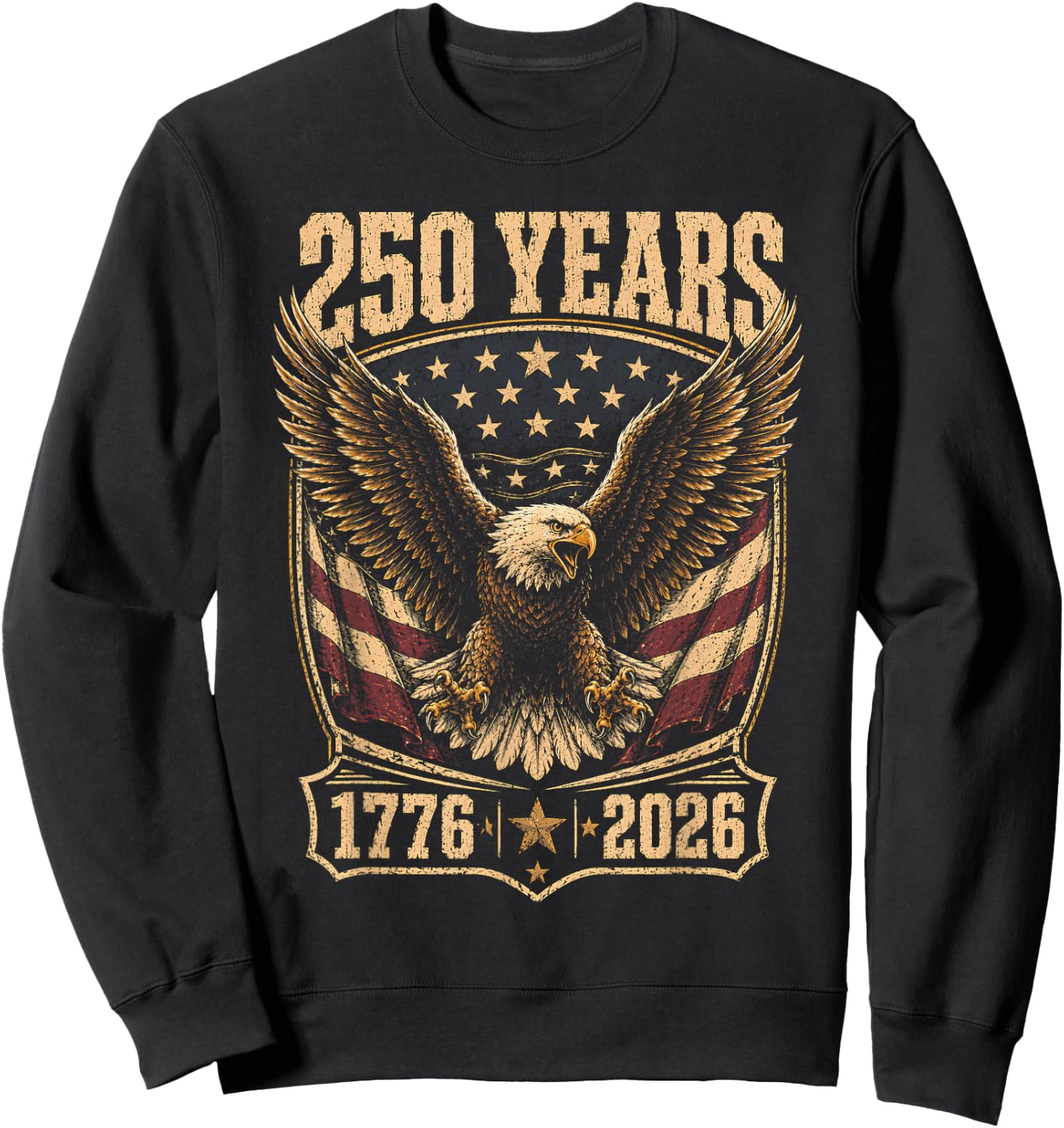 250th Anniversary USA 2026 American Flag Patriotic Eagle Sweatshirt - Sweatshirt | Black