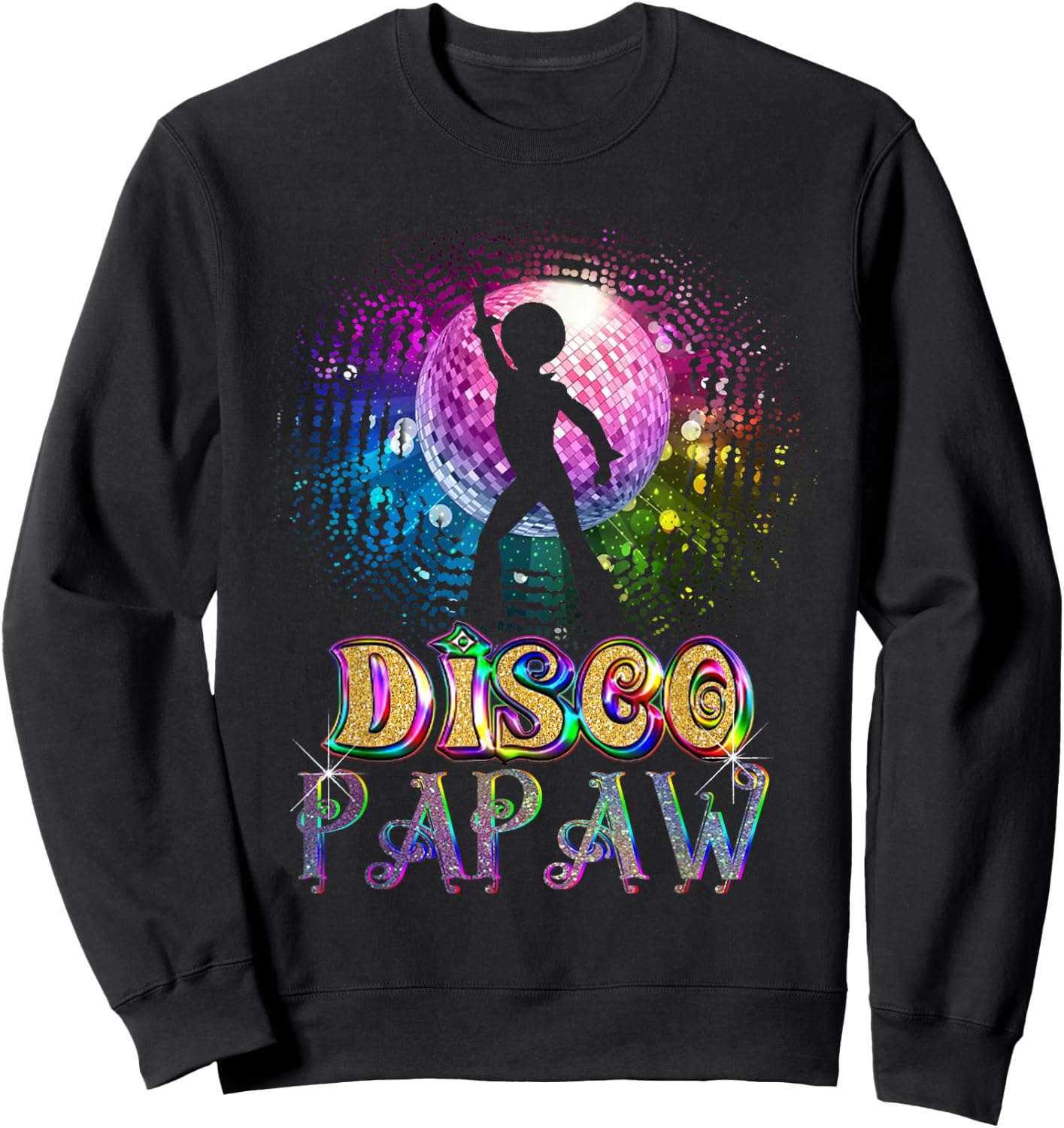 Funny Disco Papaw - Retro 70's Seventies Themed Disco Ball Sweatshirt - Sweatshirt | Black