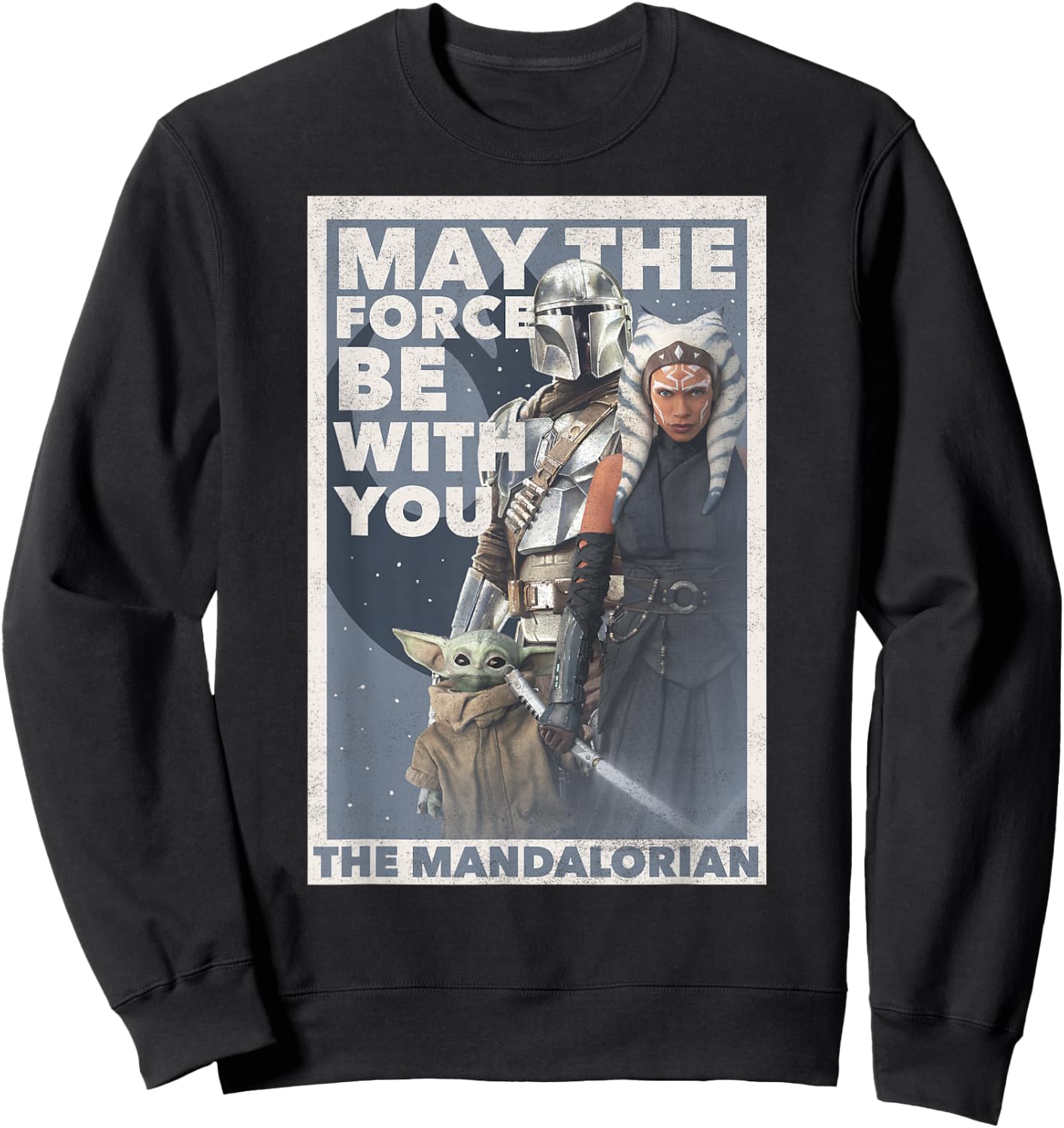 Star Wars: The Mandalorian Ahsoka May The Force Poster R13 Sweatshirt - Sweatshirt | Black