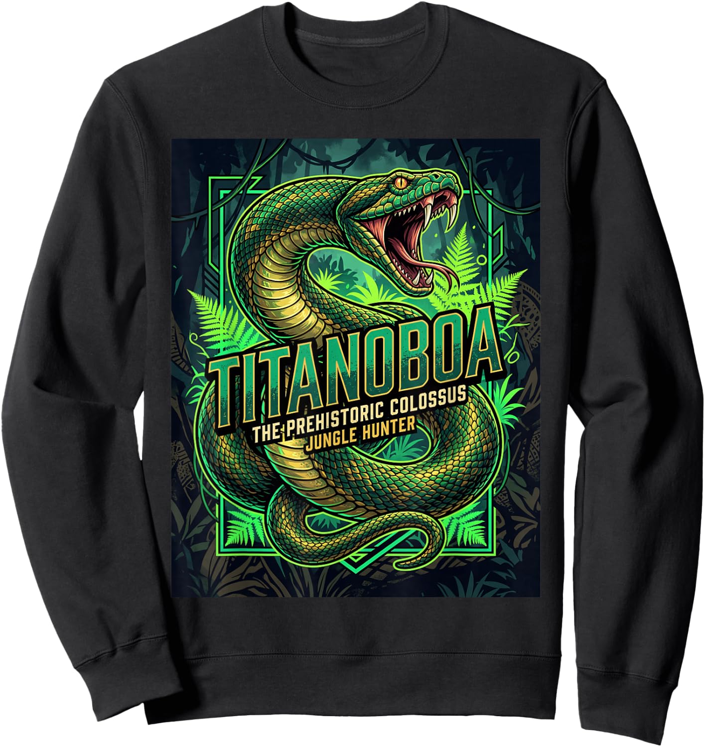 Titanoboa - Extinct Animal Snake History Paleontology Sweatshirt - Sweatshirt | Black