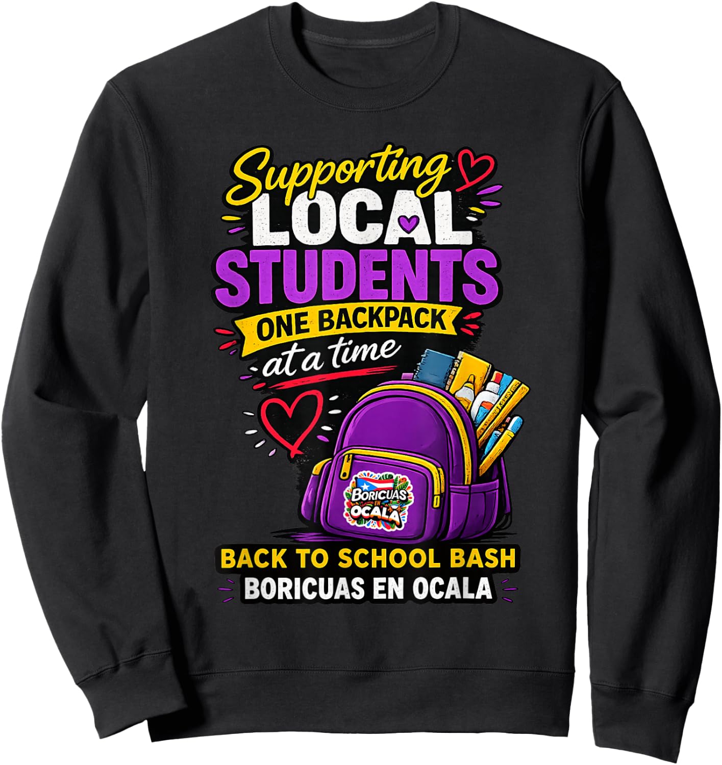 Supporting Local Students One Book Bag At A Time Sweatshirt - Sweatshirt | Black