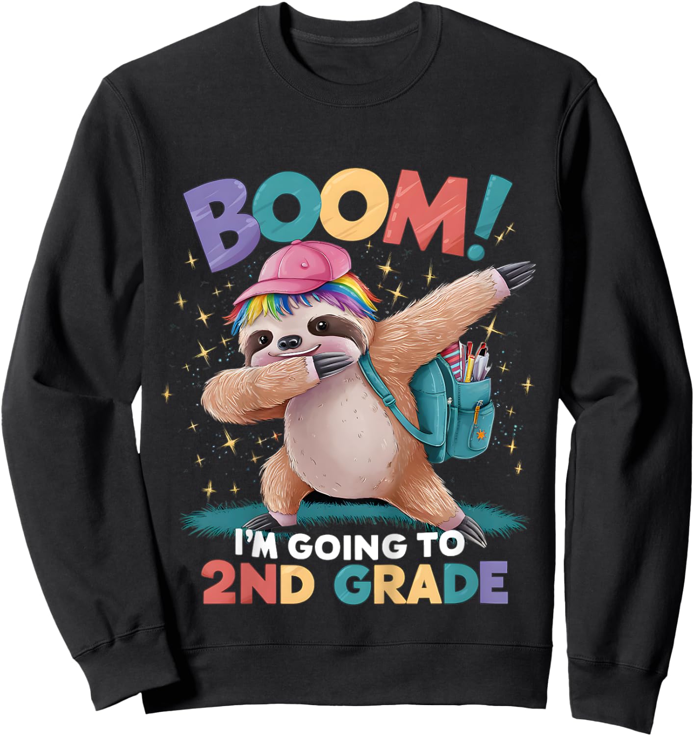Kids Boom I'm Going To 2nd Grade Dabbing Sloth For Back To School Sweatshirt - Sweatshirt | Black