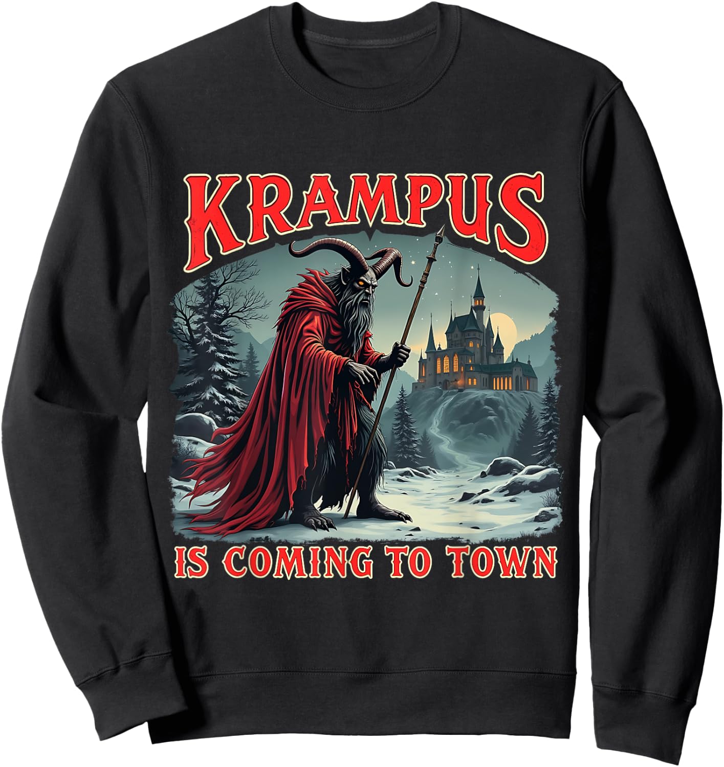 Merry Christmas Krampus Is Coming To Town Xmas Christmas Horror Costume Sweatshirt - Sweatshirt | Black