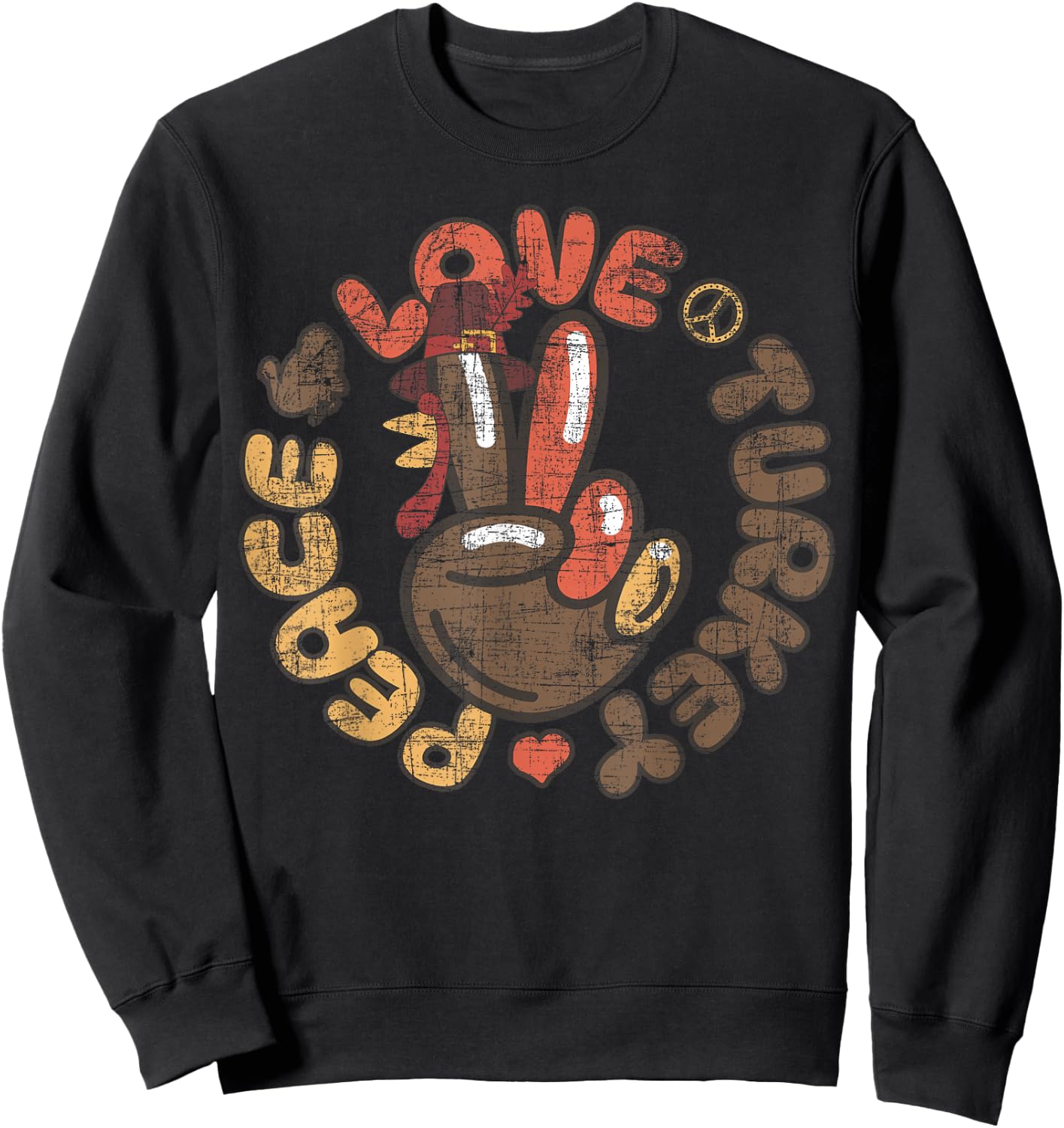 Peace Sign Turkey Hand Cool Thanksgiving Peace Love Turkey Sweatshirt - Sweatshirt | Black