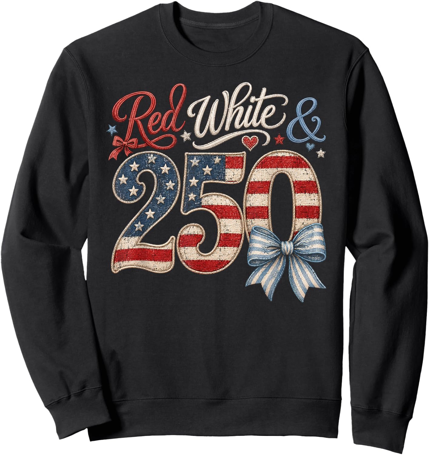 250th Anniversary 250 Years America USA Flag Red & White Sweatshirt - Sweatshirt | Black