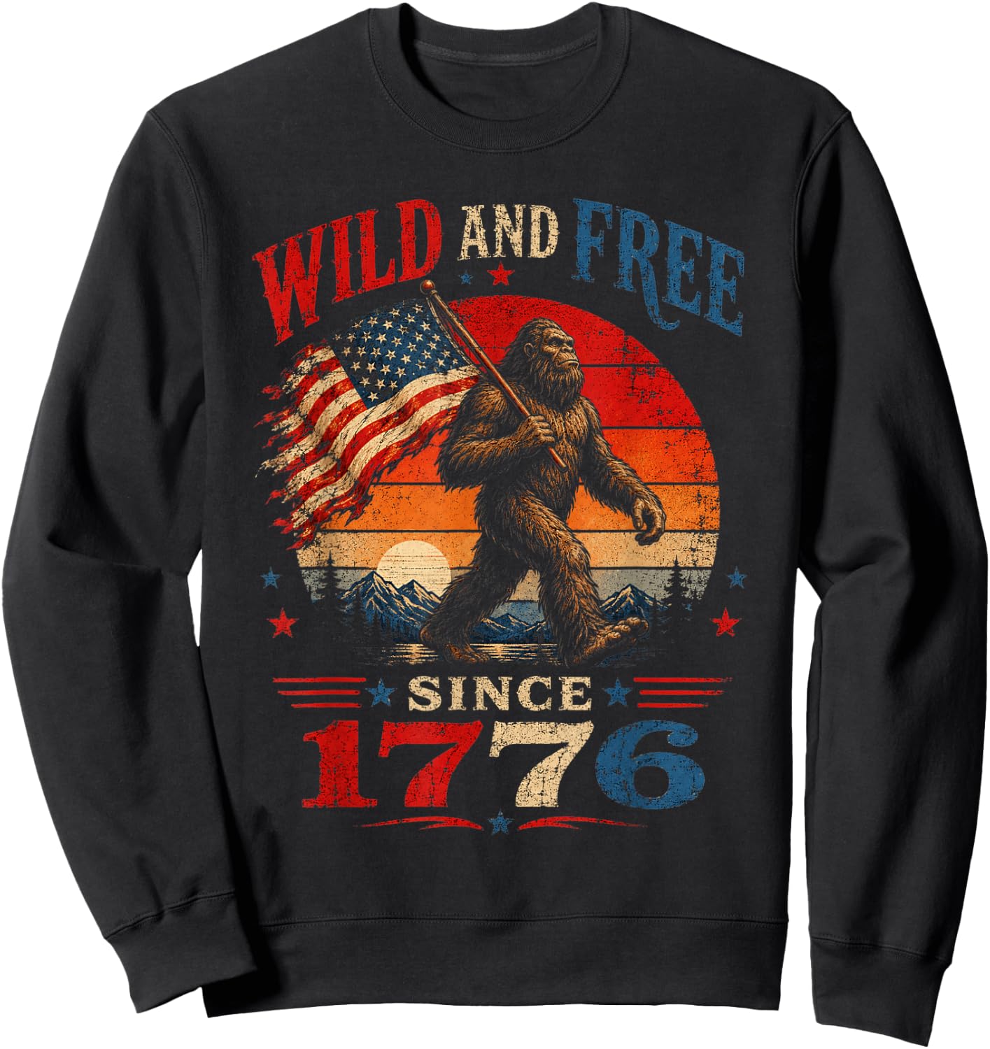 Patriotic Bigfoot Wild and Free Since 1776 American Flag Sweatshirt - Sweatshirt | Black