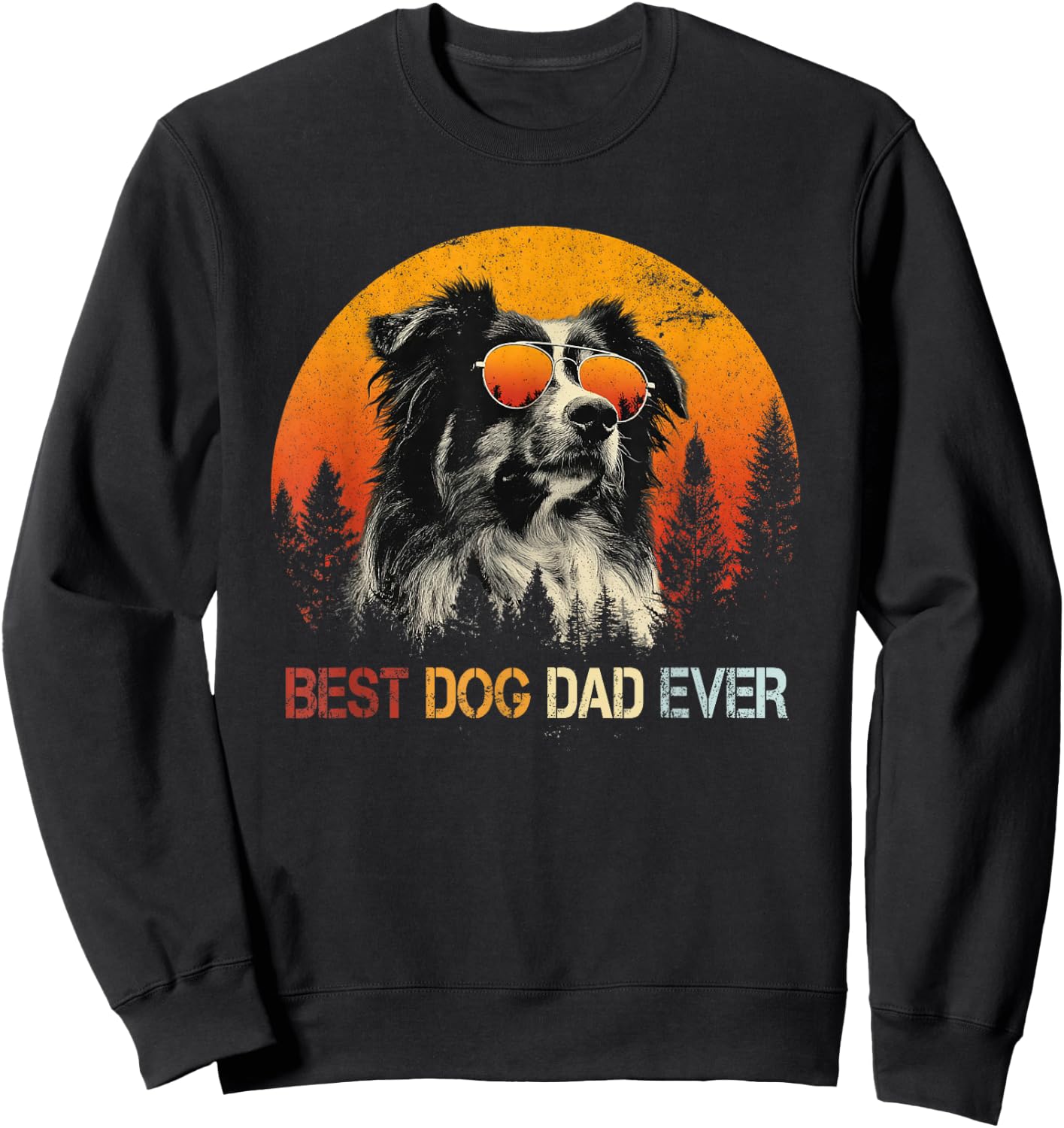 Retro Best Australian Shepherd Dog Dad Ever Fathers Day Sweatshirt - Sweatshirt | Black