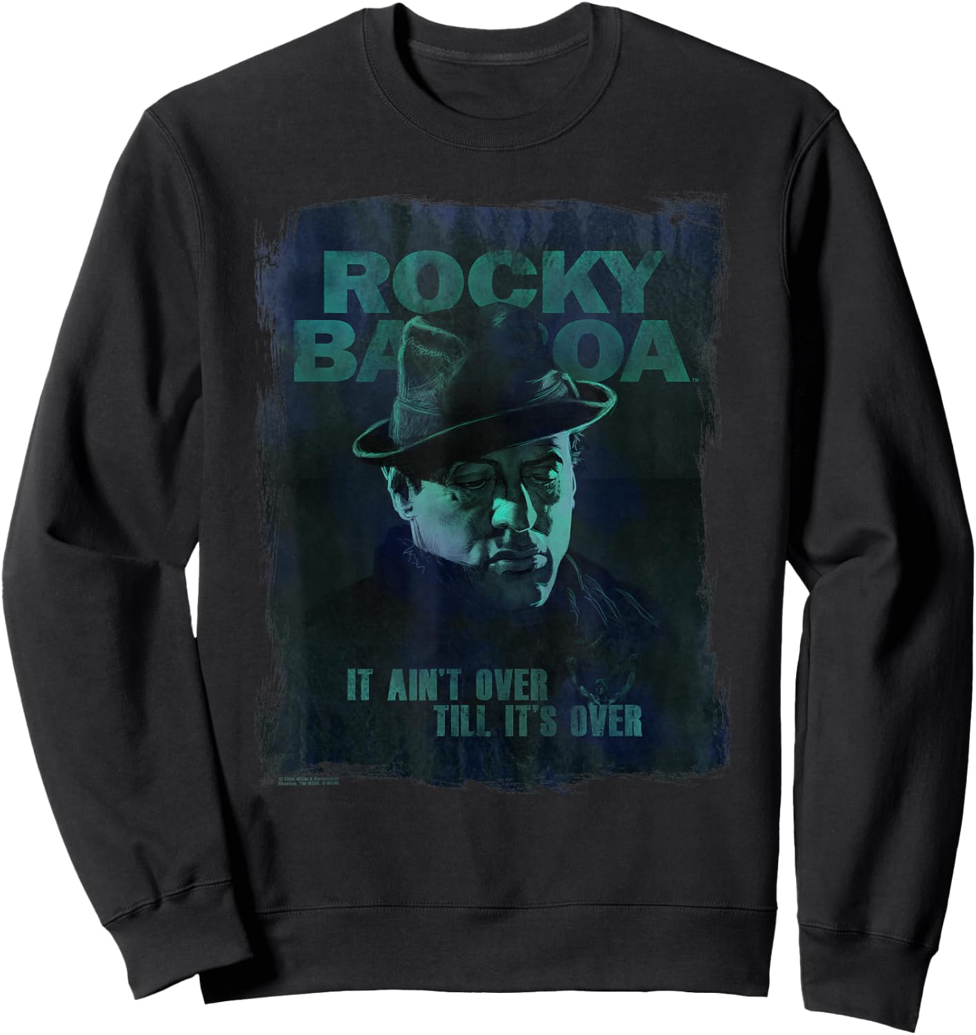 Rocky Balboa It Ain't Over Till It's Over Sweatshirt - Sweatshirt | Black