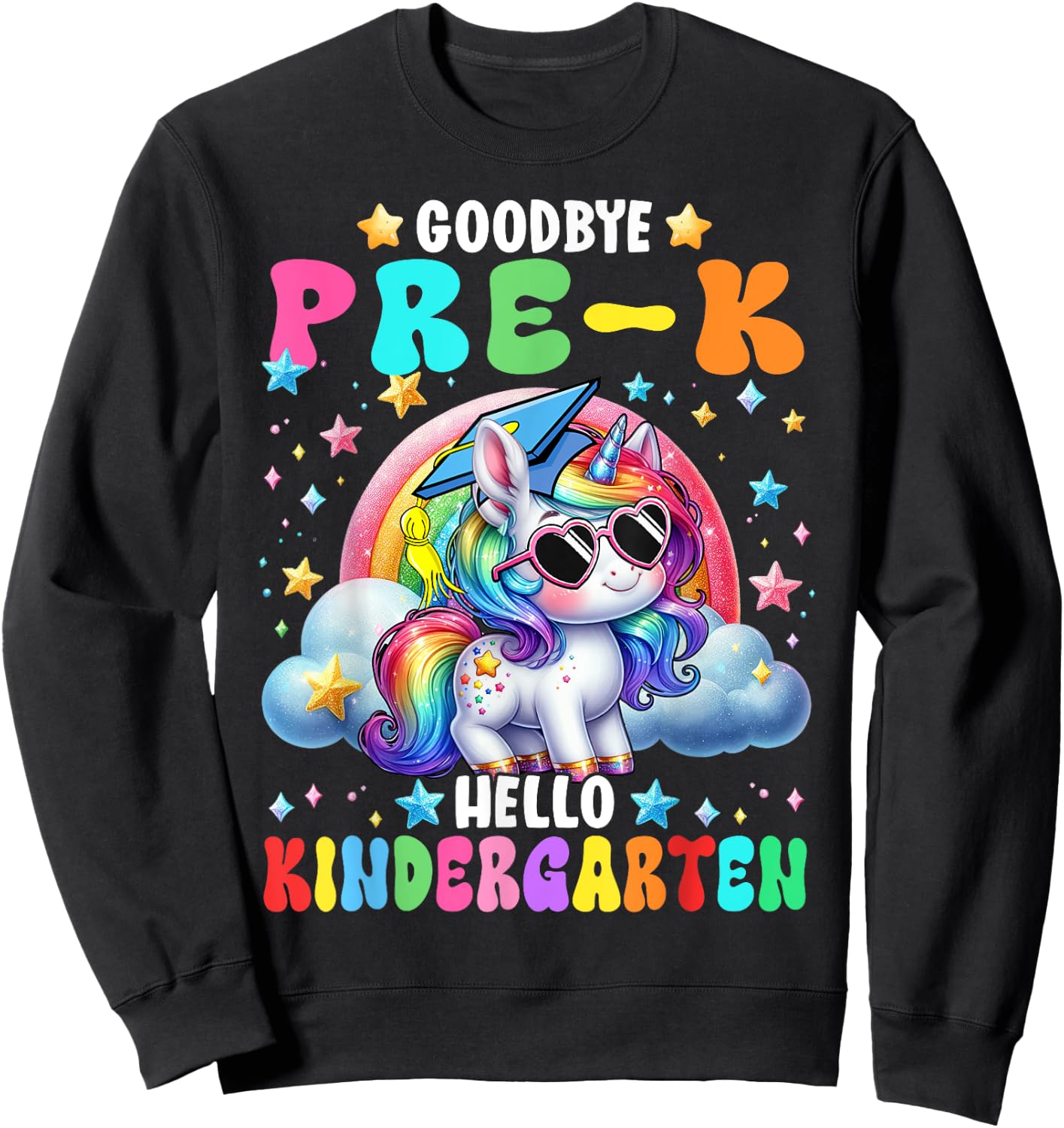 Cute Unicorn Goodbye Pre-K Hello Kindergarten Girls Kids Sweatshirt - Sweatshirt | Black