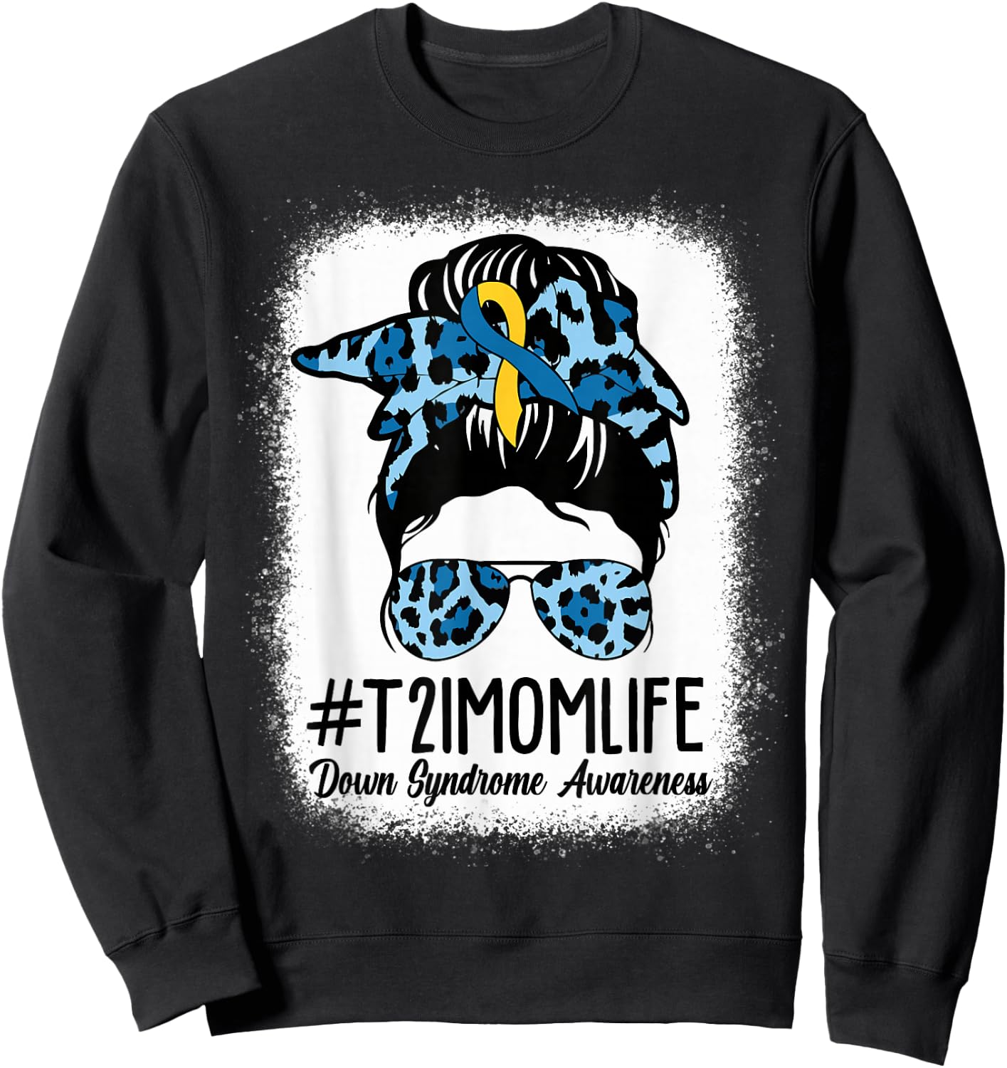 Women Down Syndrome Awareness Mom Life Messy Bun Leopard Sweatshirt - Sweatshirt | Black