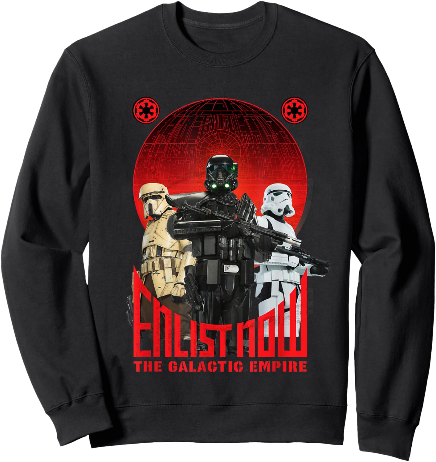 Star Wars Rogue One Enlist Now Galactic Empire Propaganda Sweatshirt - Sweatshirt | Black