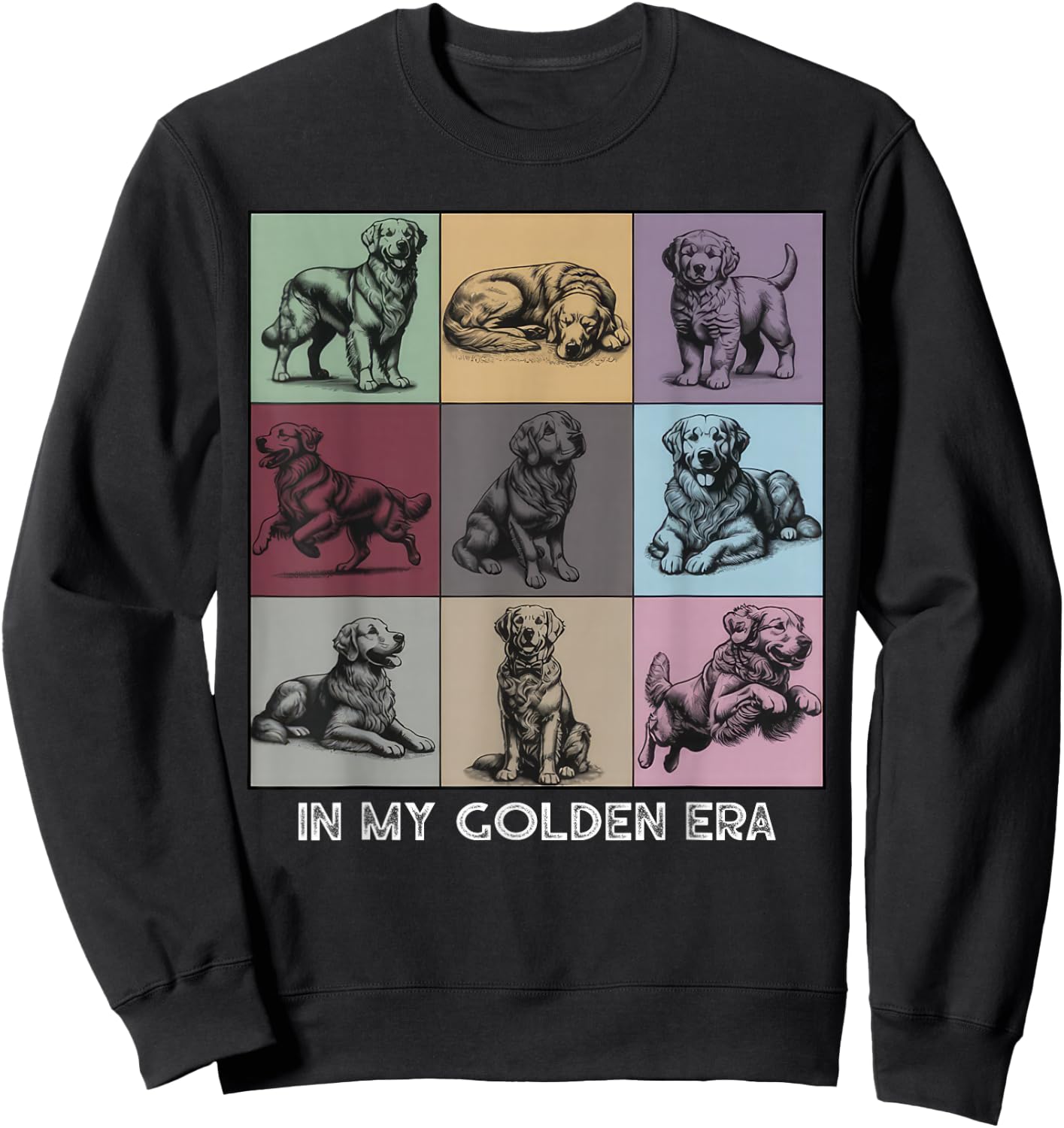 in My Golden Retriever 70s Era Funny Retriever Dog Sweatshirt - Sweatshirt | Black