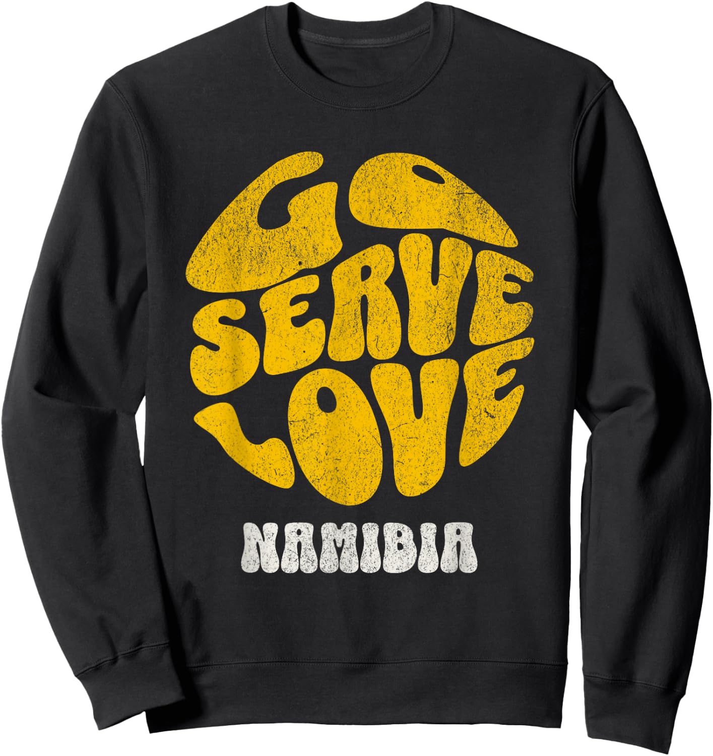 Go Serve Love Namibia Africa Mission Trip Team Project Sweatshirt - Sweatshirt | Black