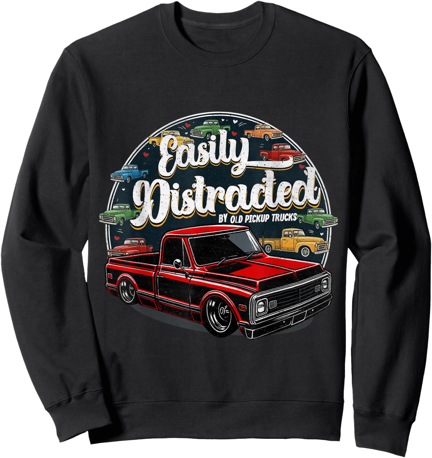 Easily Distracted by Classic Pickup Trucks Vintage Retro Sweatshirt - Sweatshirt | Black