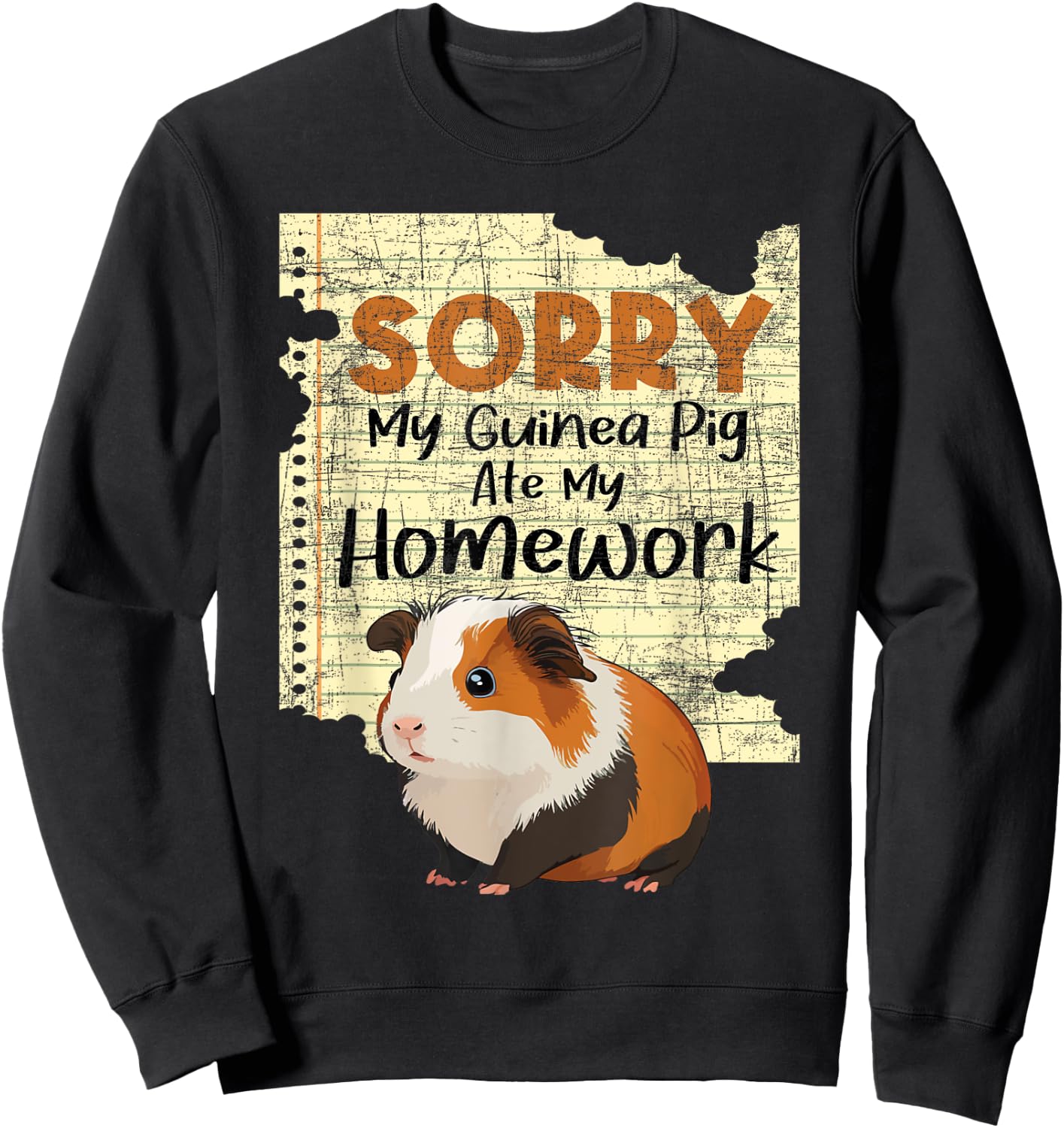 Sorry My Guinea Pig Ate My Homework - School Pet Lover Sweatshirt - Sweatshirt | Black