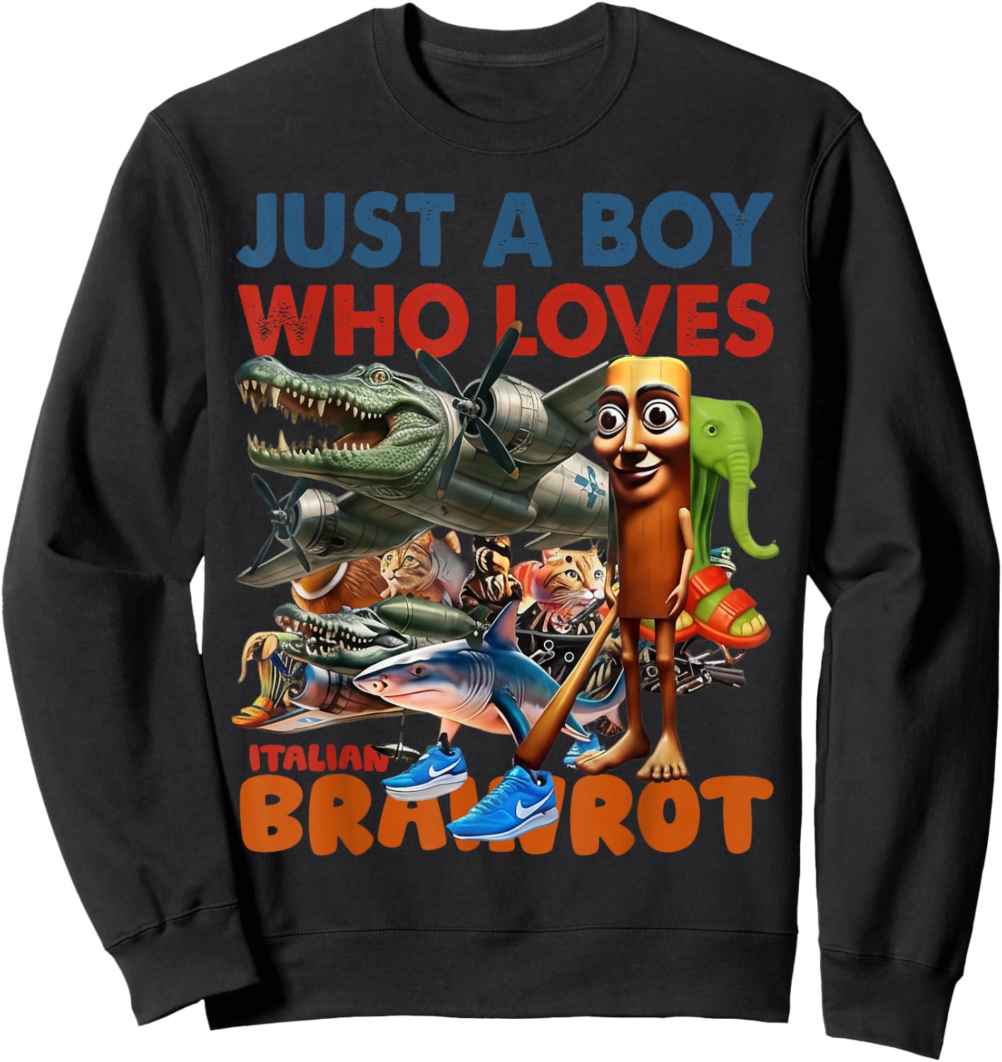 Just A Boy Who Loves Italian Brainrot Meme Boys Kids Sweatshirt - Sweatshirt | Black