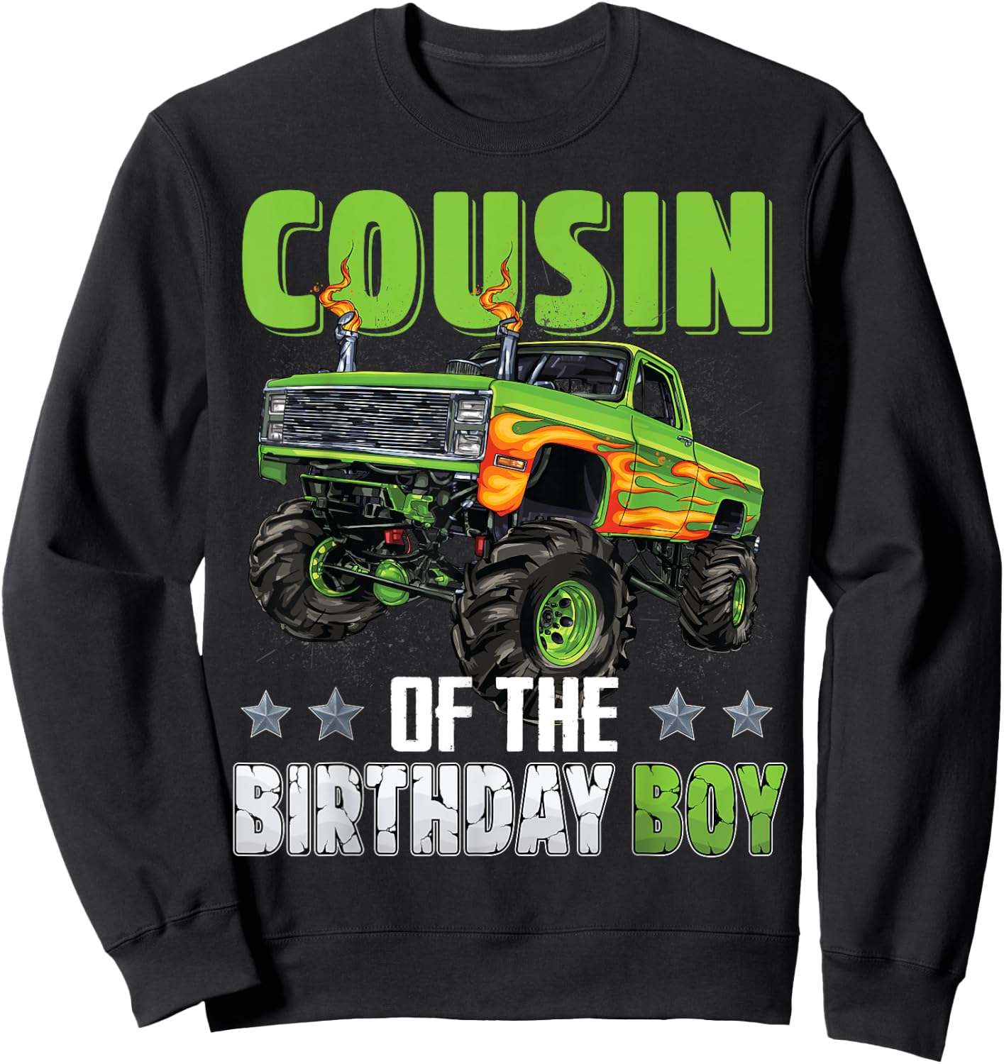 Cousin of Birthday Boy Monster Truck Car Family Matching Sweatshirt - Sweatshirt | Black