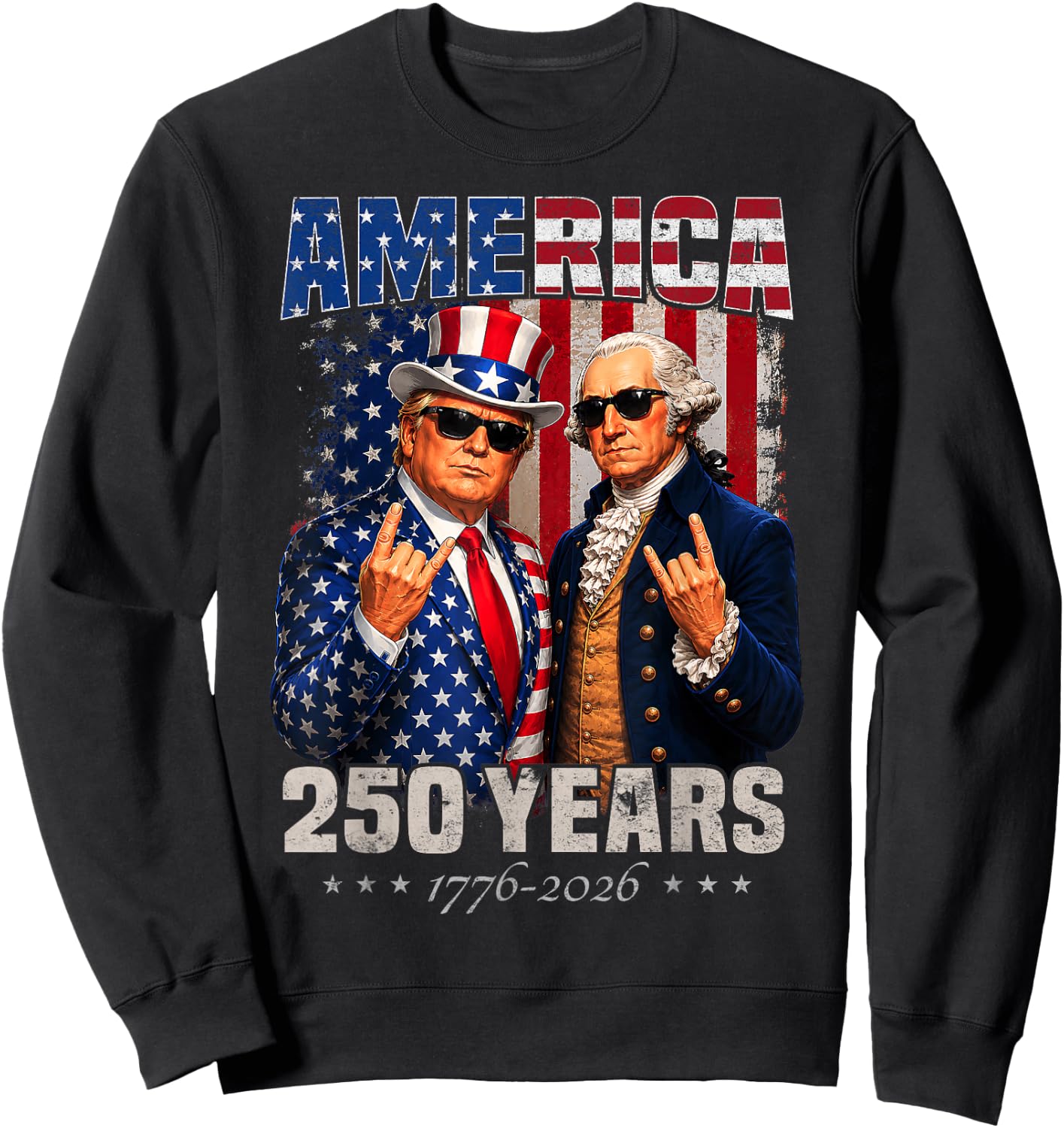 Vintage Trump Washington 250 Years America Anniversary 250th Sweatshirt - Sweatshirt | Black
