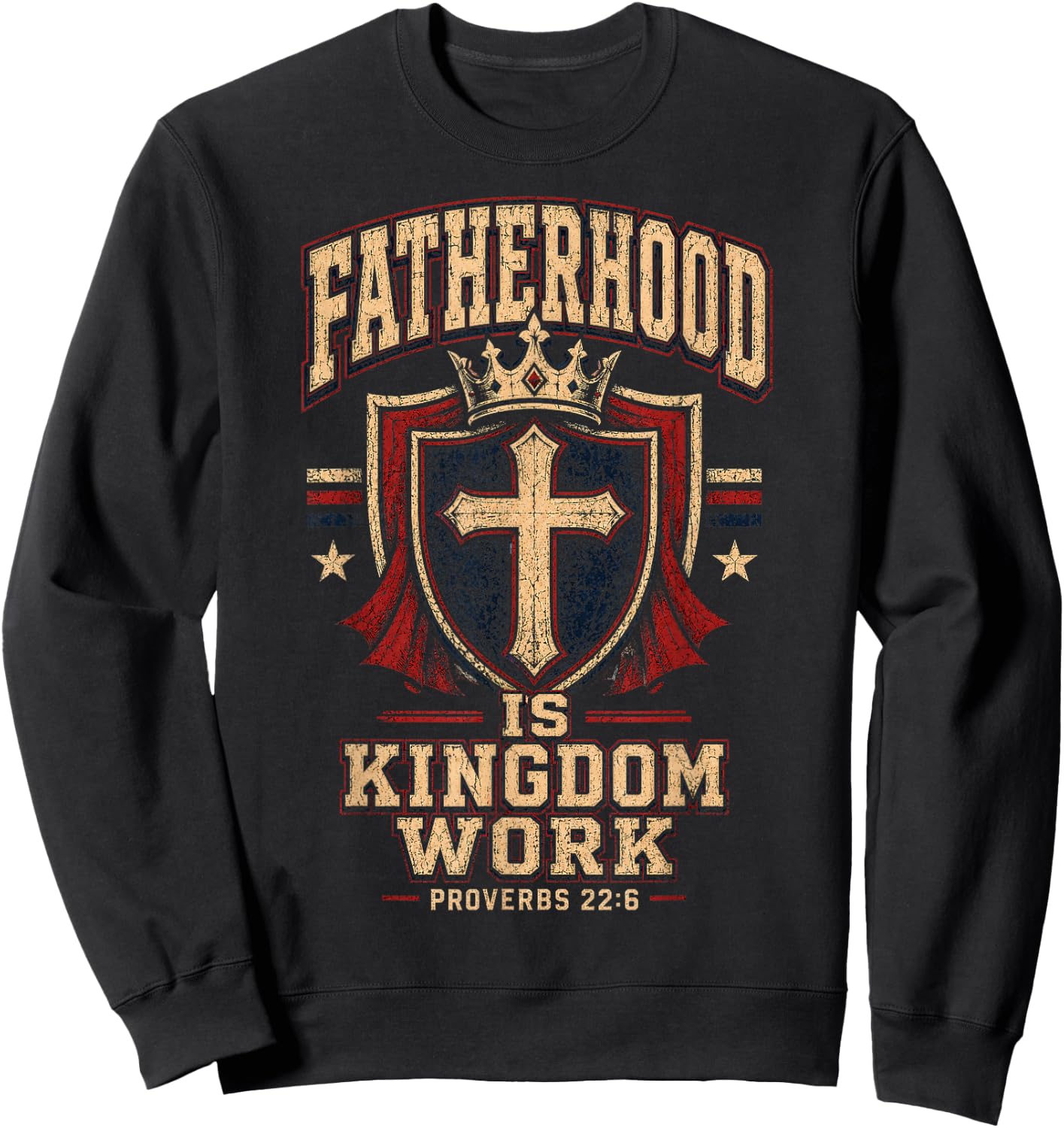 Fatherhood is Kingdom Work Christian Dad Men Father's Day Sweatshirt - Sweatshirt | Black
