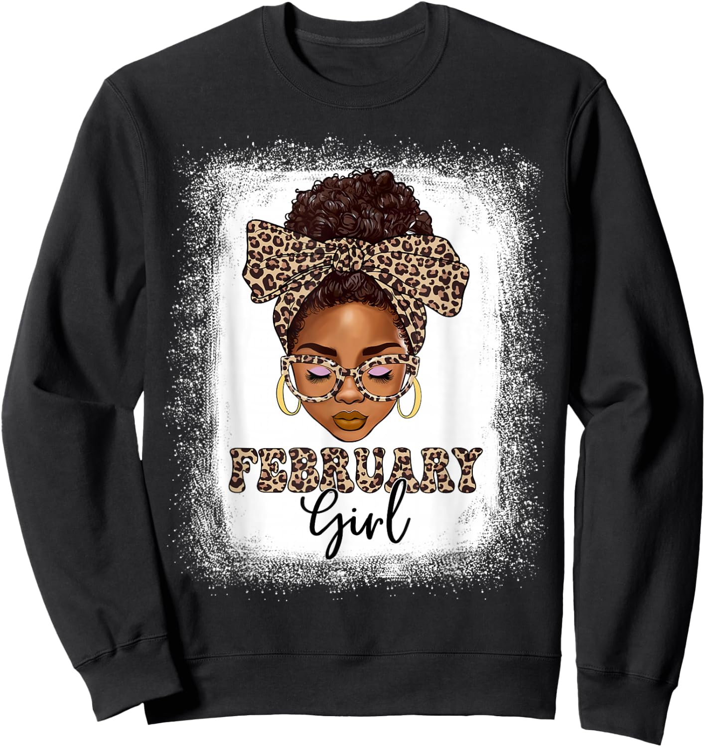 February Girls Afro Messy Bun Bleached Black Women Birthday Sweatshirt - Sweatshirt | Black